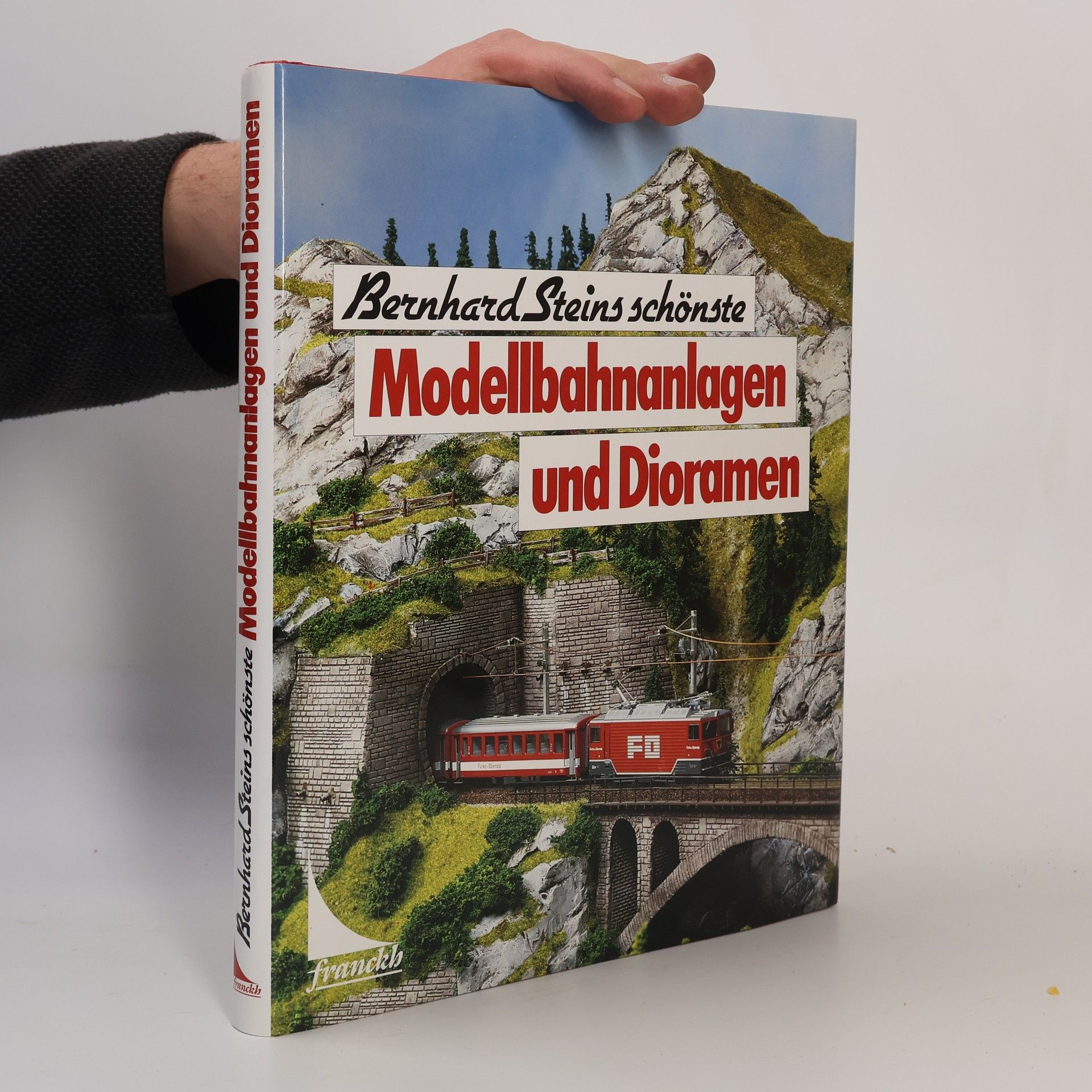 Bernhard Stein Bernhard Steins schönste Modellbahnanlagen und Dioramen