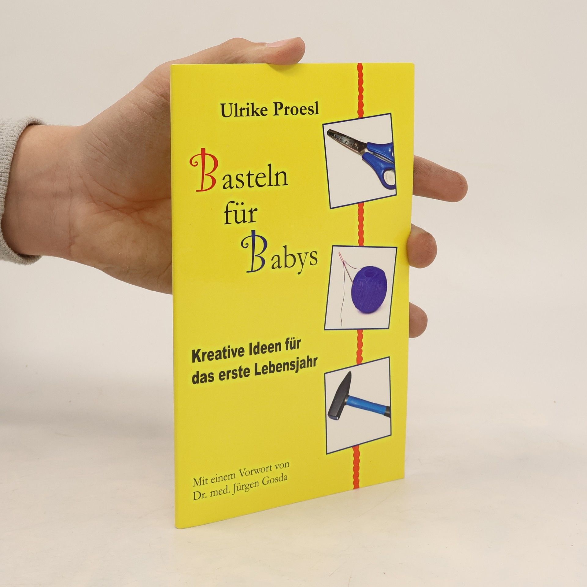 Ulrike Proesl Basteln für Babys