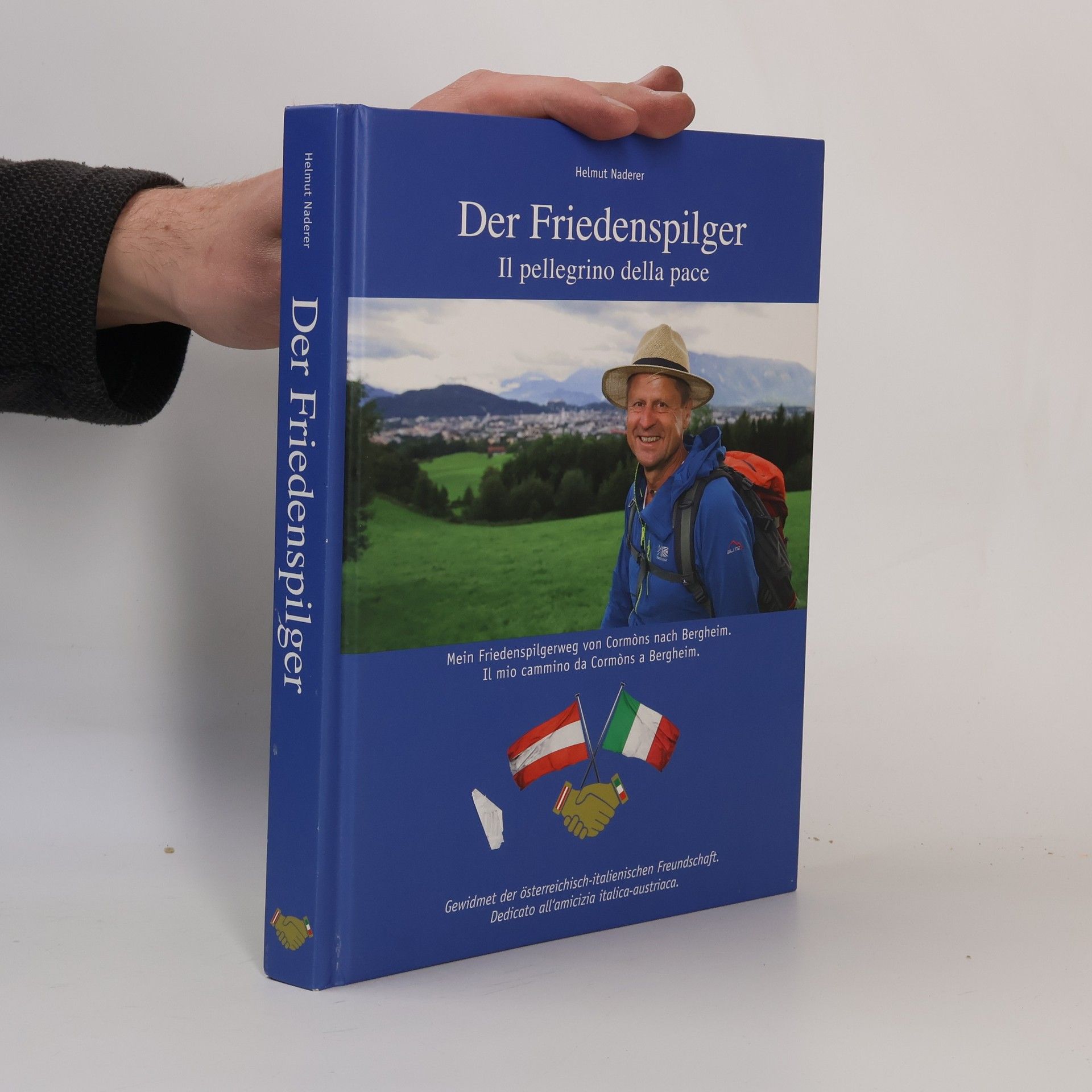 Helmut Naderer Der Friedenspilger