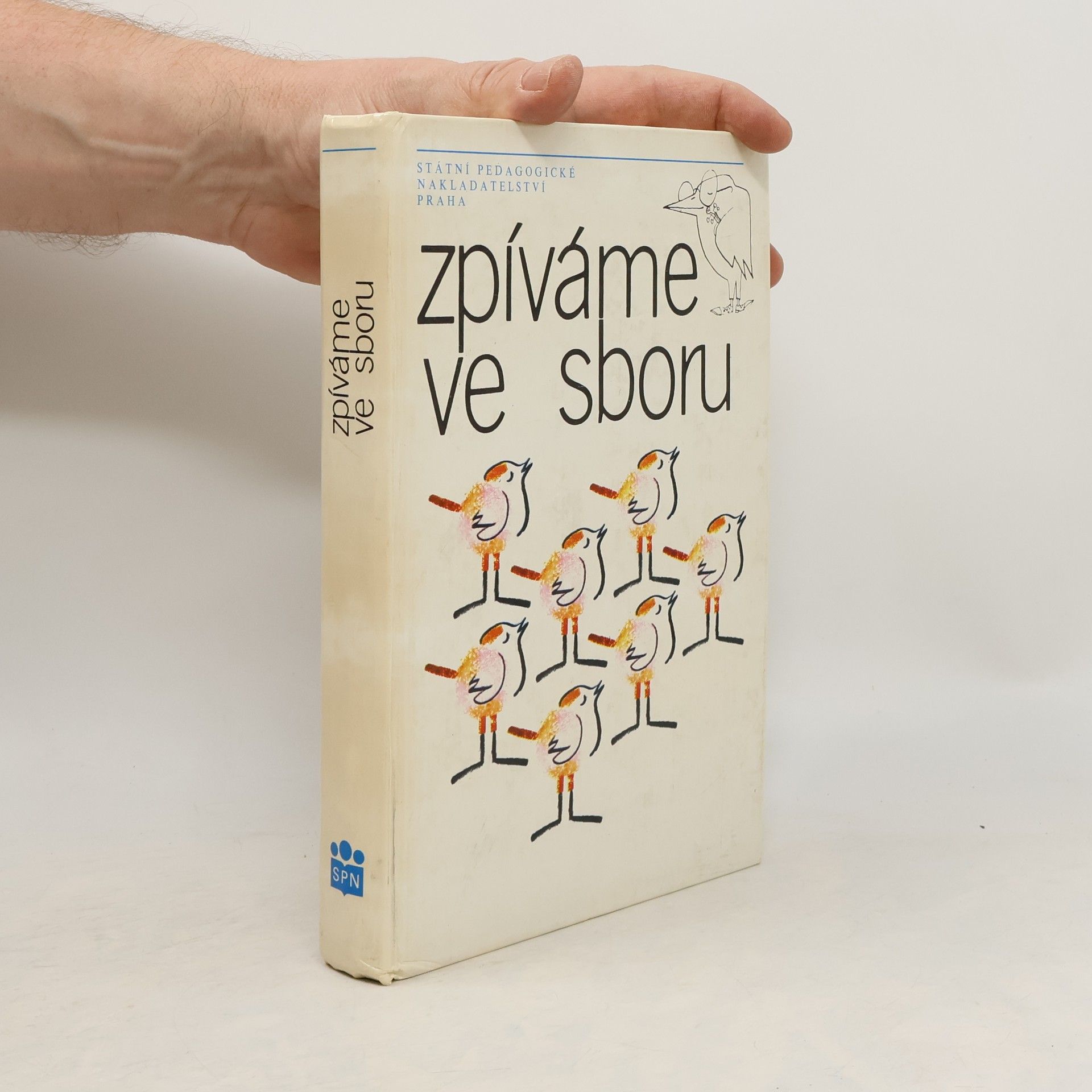 Milan Uherek Zpíváme ve sboru: Učebnice nepovinného předmětu sborový zpěv na základní škole