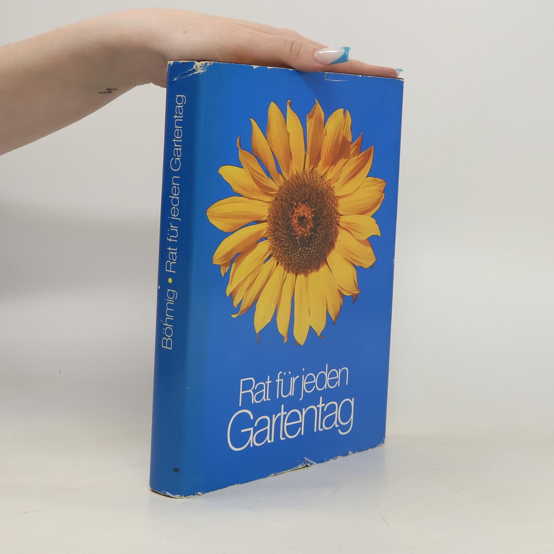 Franz Böhmig Rat für jeden Gartentag