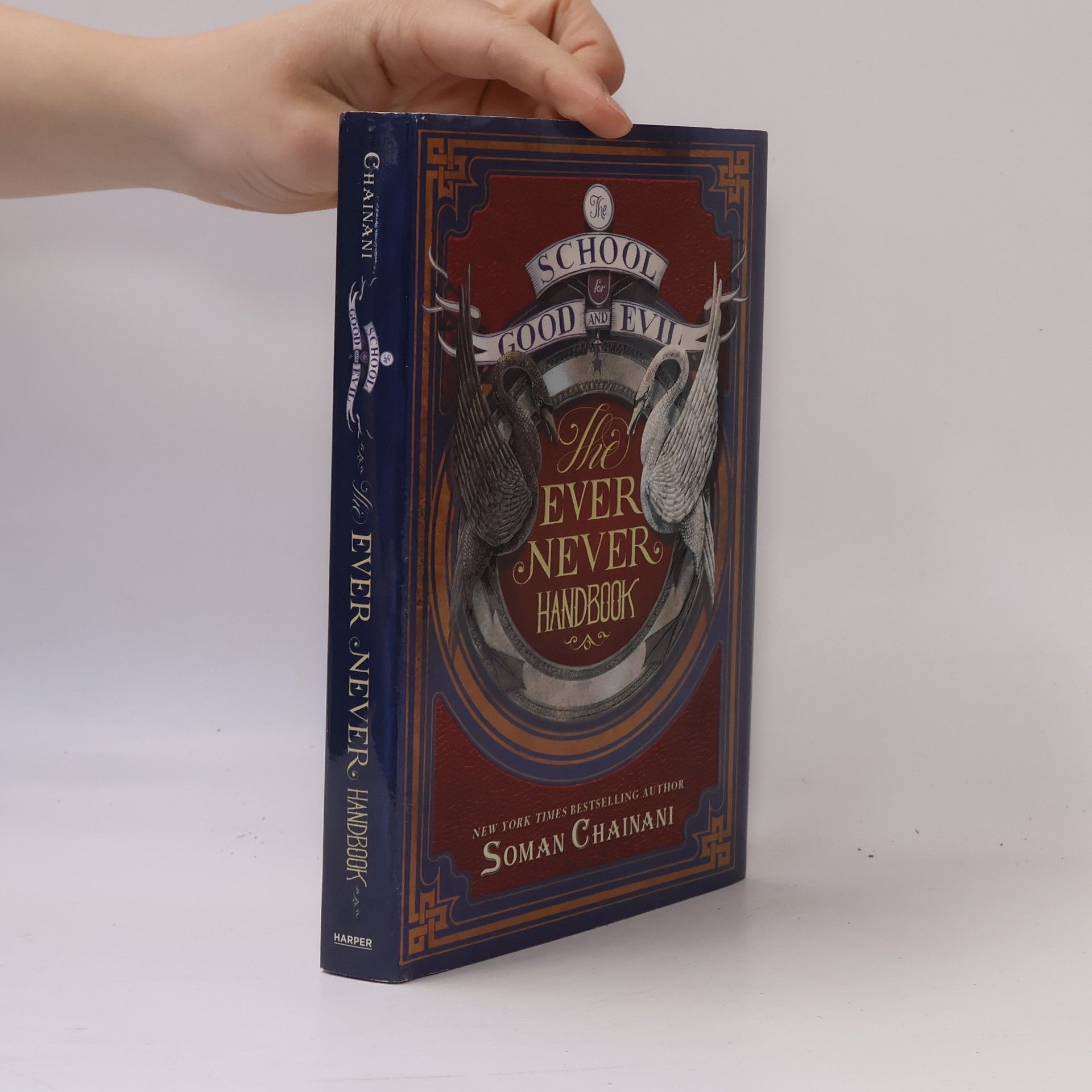 Soman Chainani The School for Good and Evil: The Ever Never Handbook