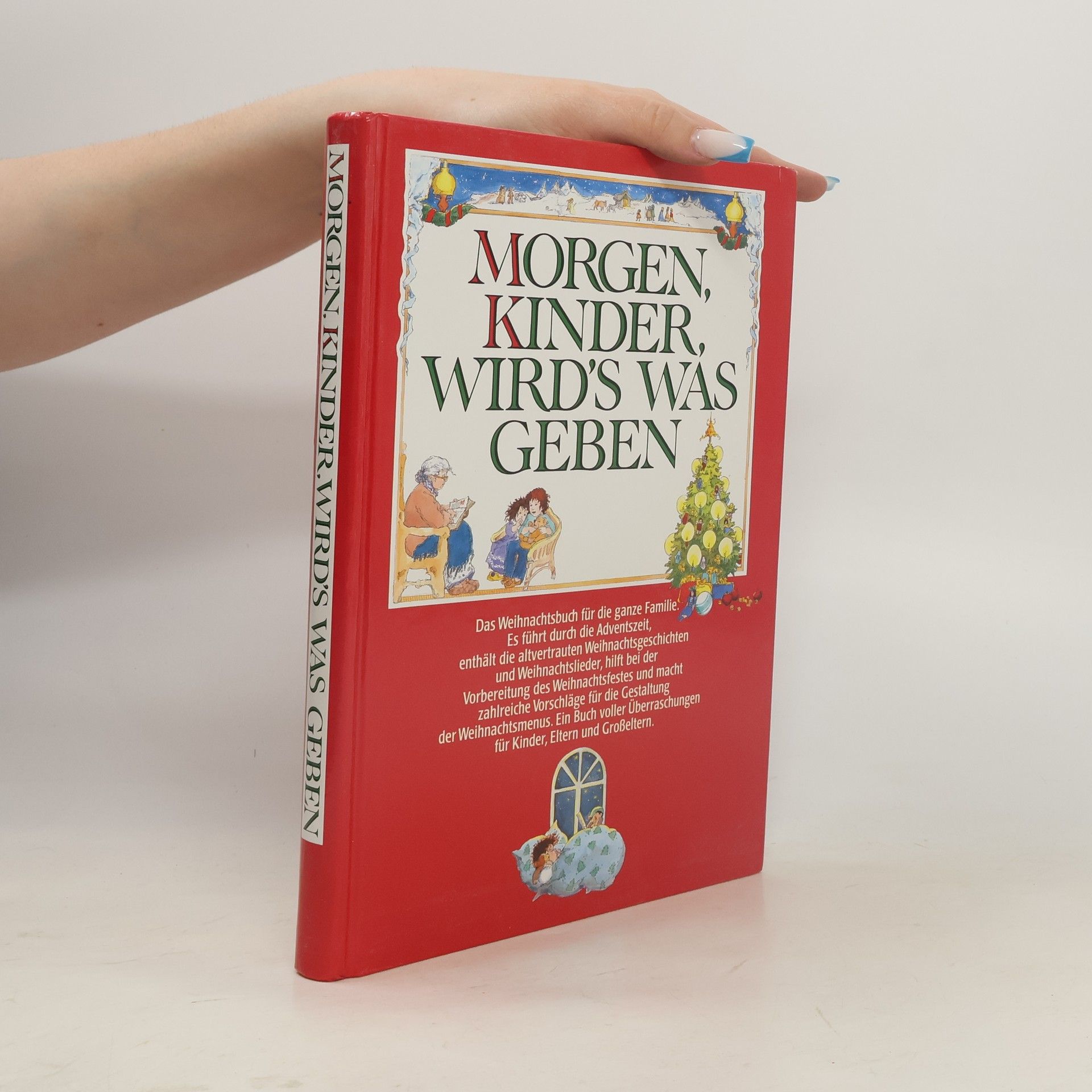 Autorenkollektiv Morgen Kinder Wird’s was geben