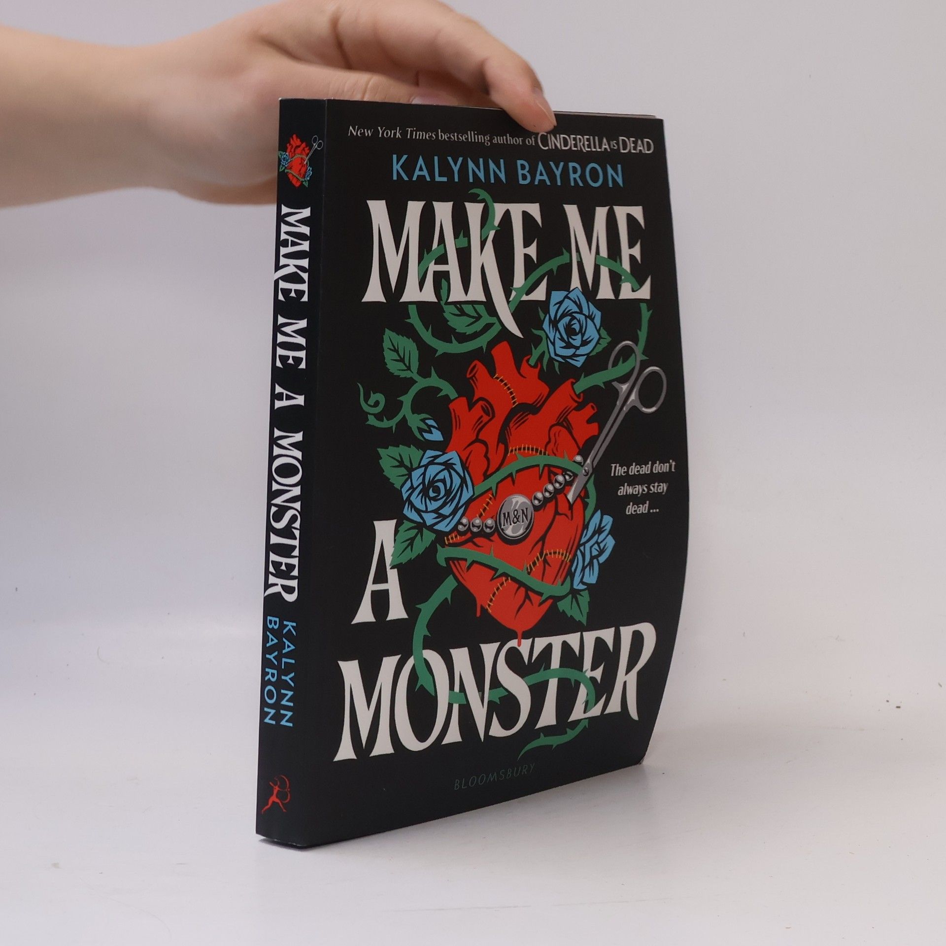 Kalynn Bayron Make Me a Monster