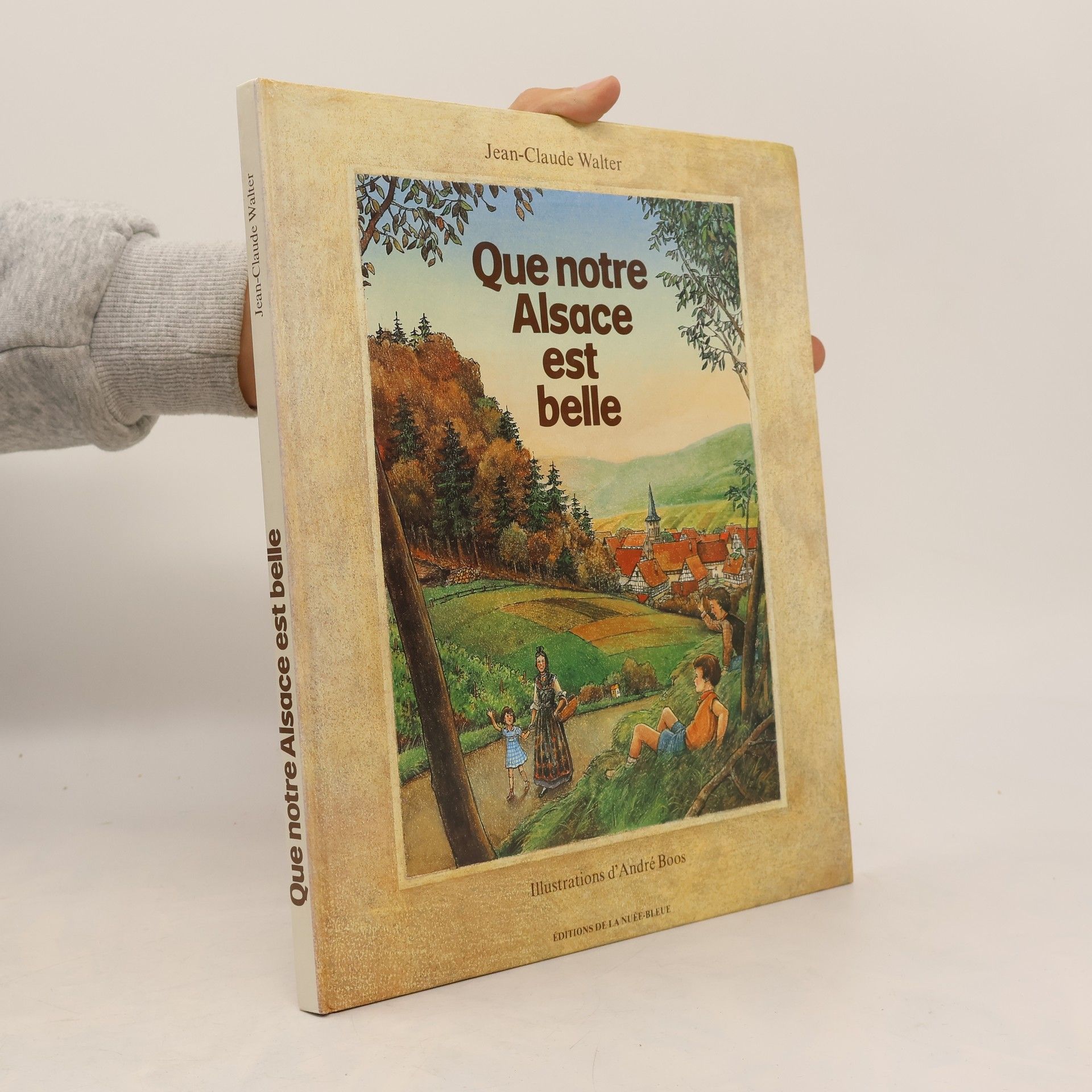 Que notre Alsace est belle