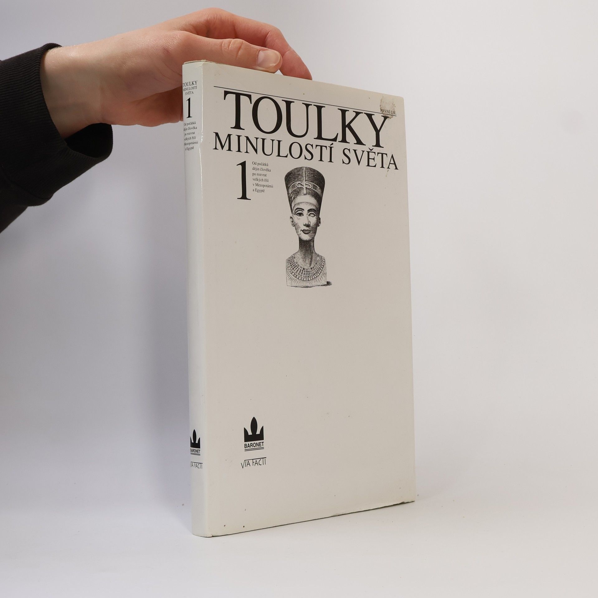 Zdeněk Šindlauer Toulky minulostí světa. 1. díl.