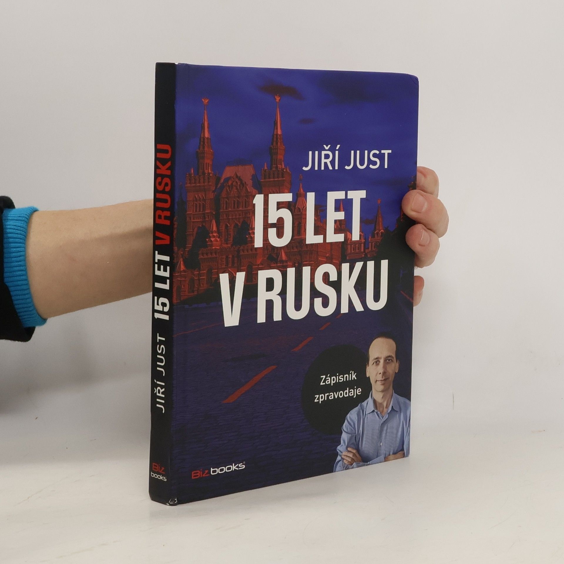 Jiří Just 15 let v Rusku