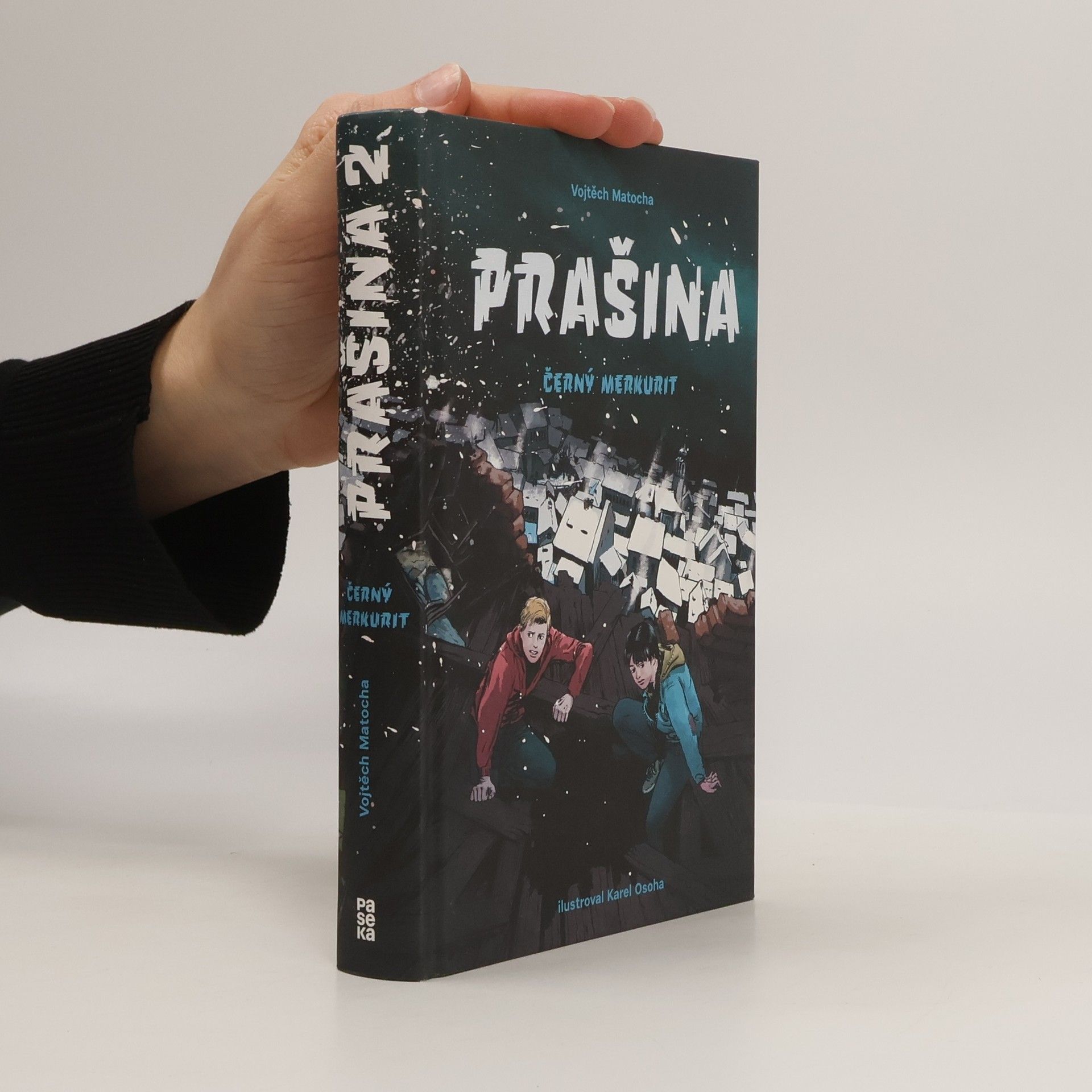 Vojtěch Matocha Černý merkurit. Prašina. Díl 2.