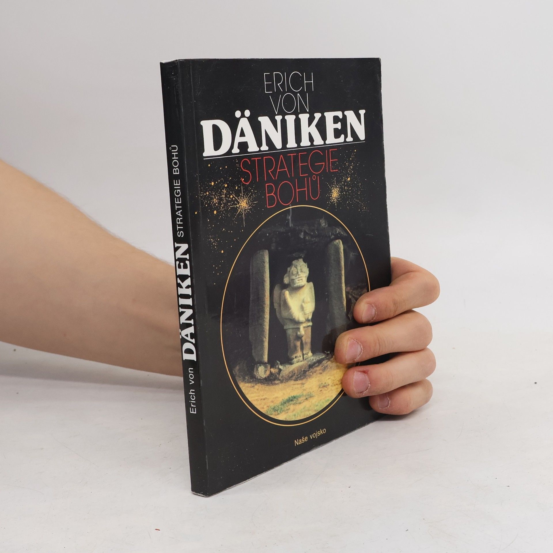 Erich von Däniken Strategie bohů : osmý div světa