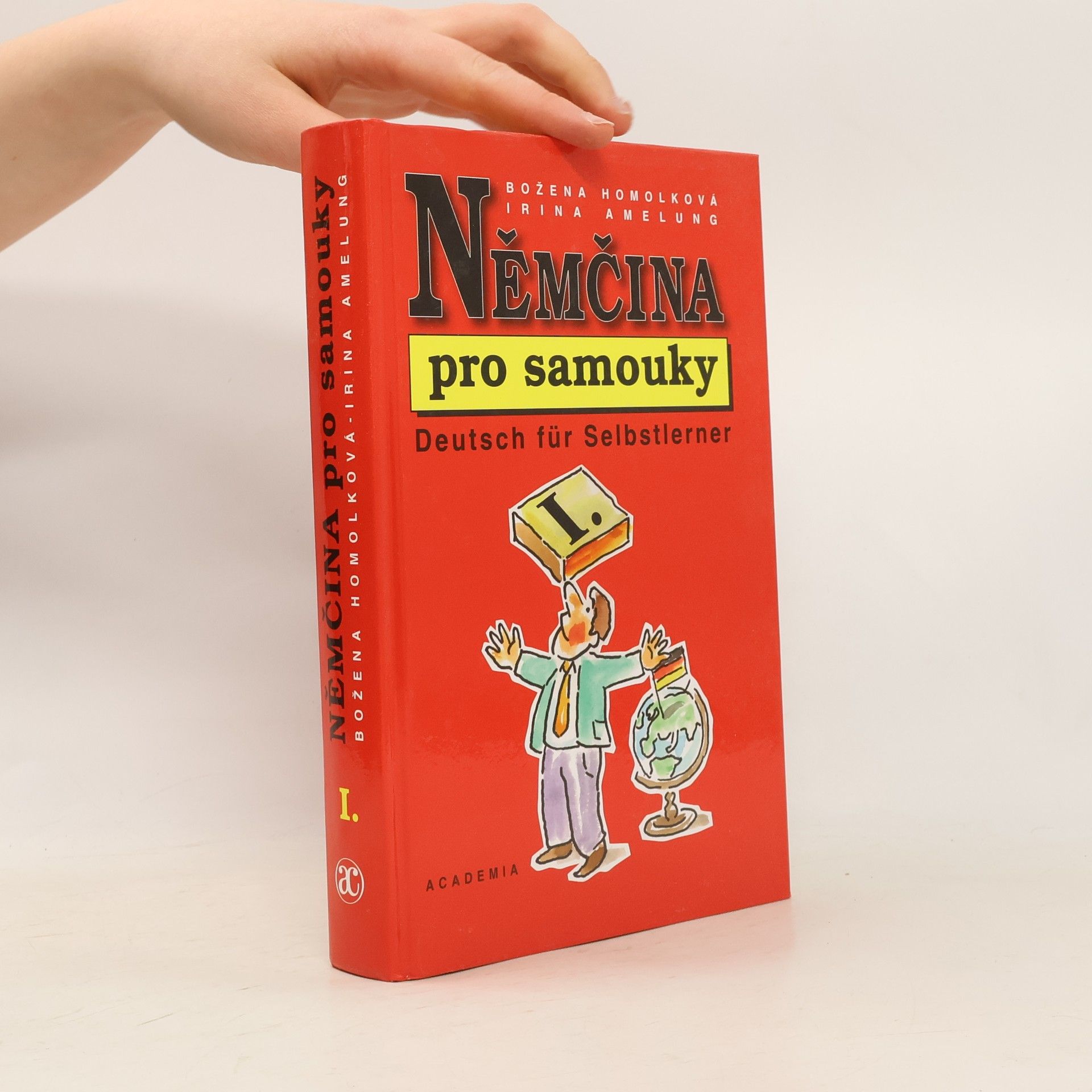 Irina Amelung Němčina pro samouky I. = Deutsch für Selbstlerner I.