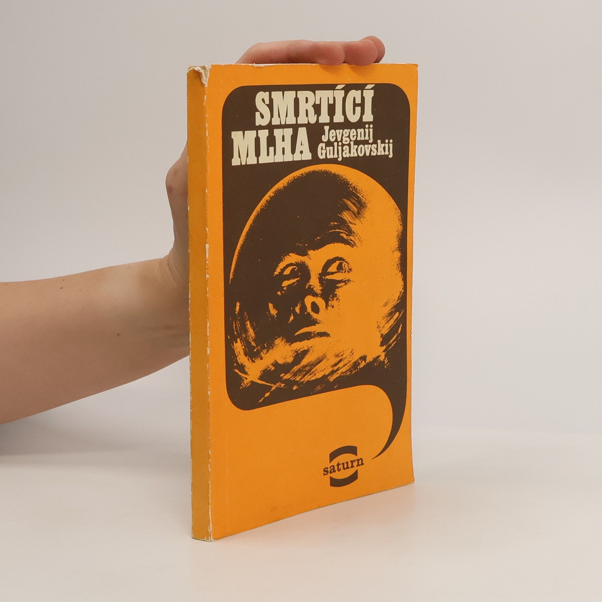 Jevgenij Jakovlevič Guljakovskij Smrtící mlha
