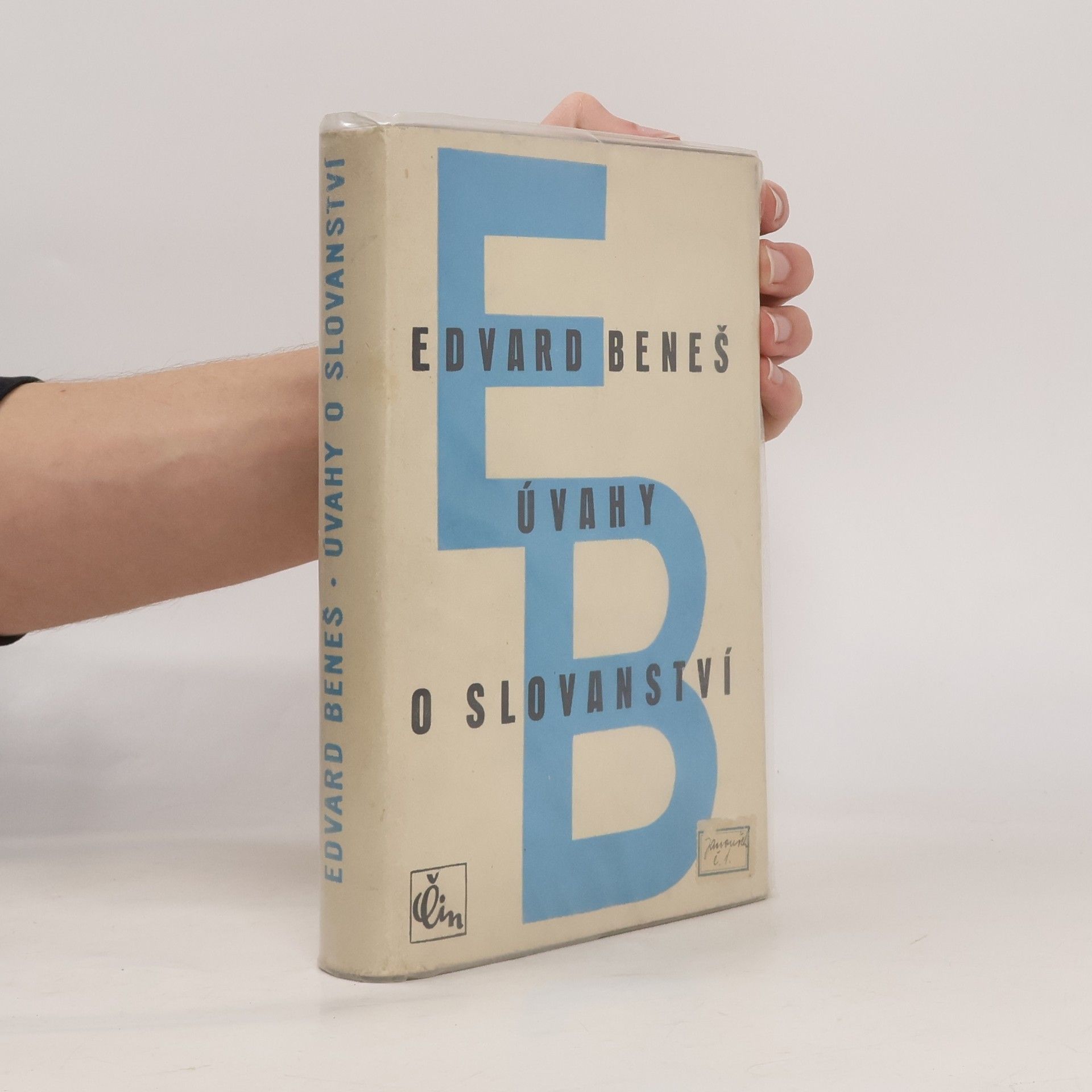 Edvard Beneš Úvahy o slovanství : hlavní problémy slovanské politiky
