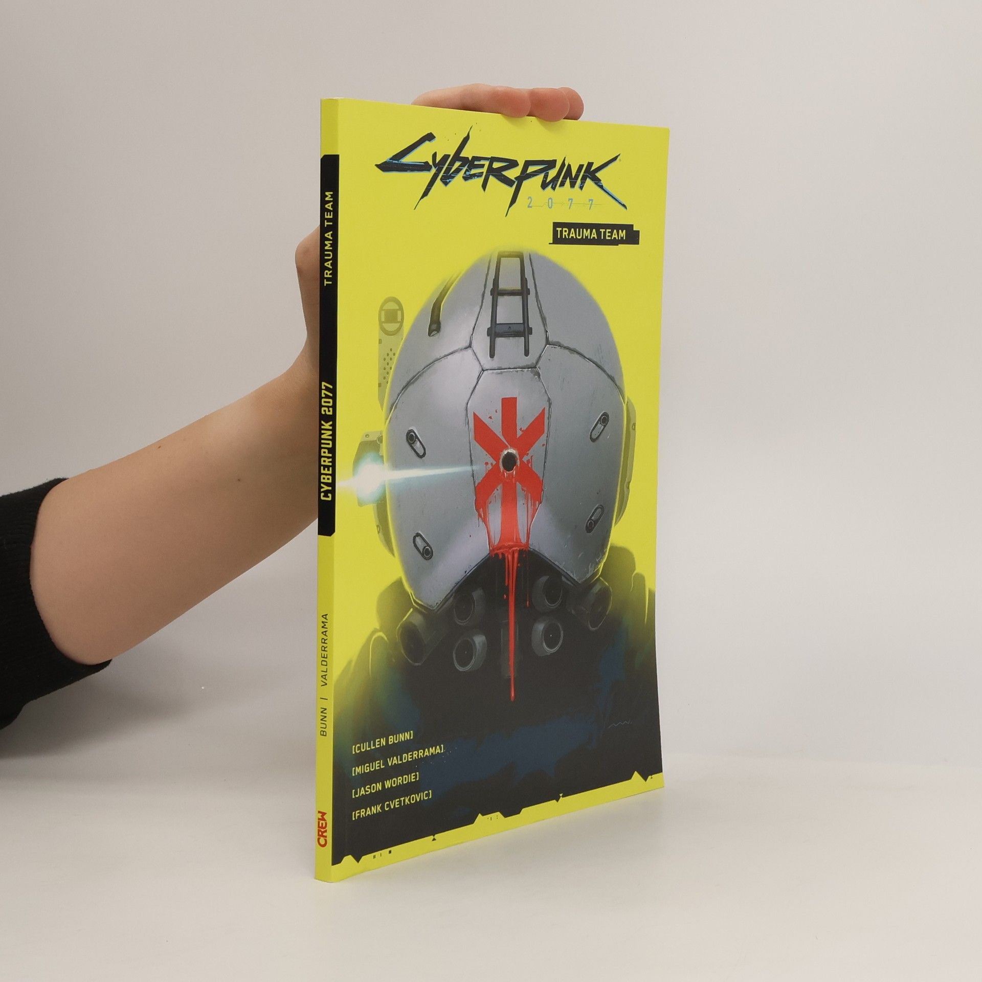 Cullen Bunn Cyberpunk 2077: Trauma Team