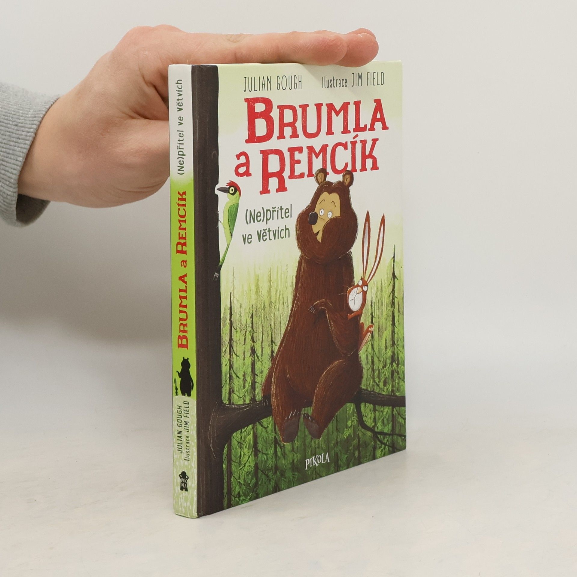 Julian Gough Brumla a Remcík. (Ne)přítel ve větvích