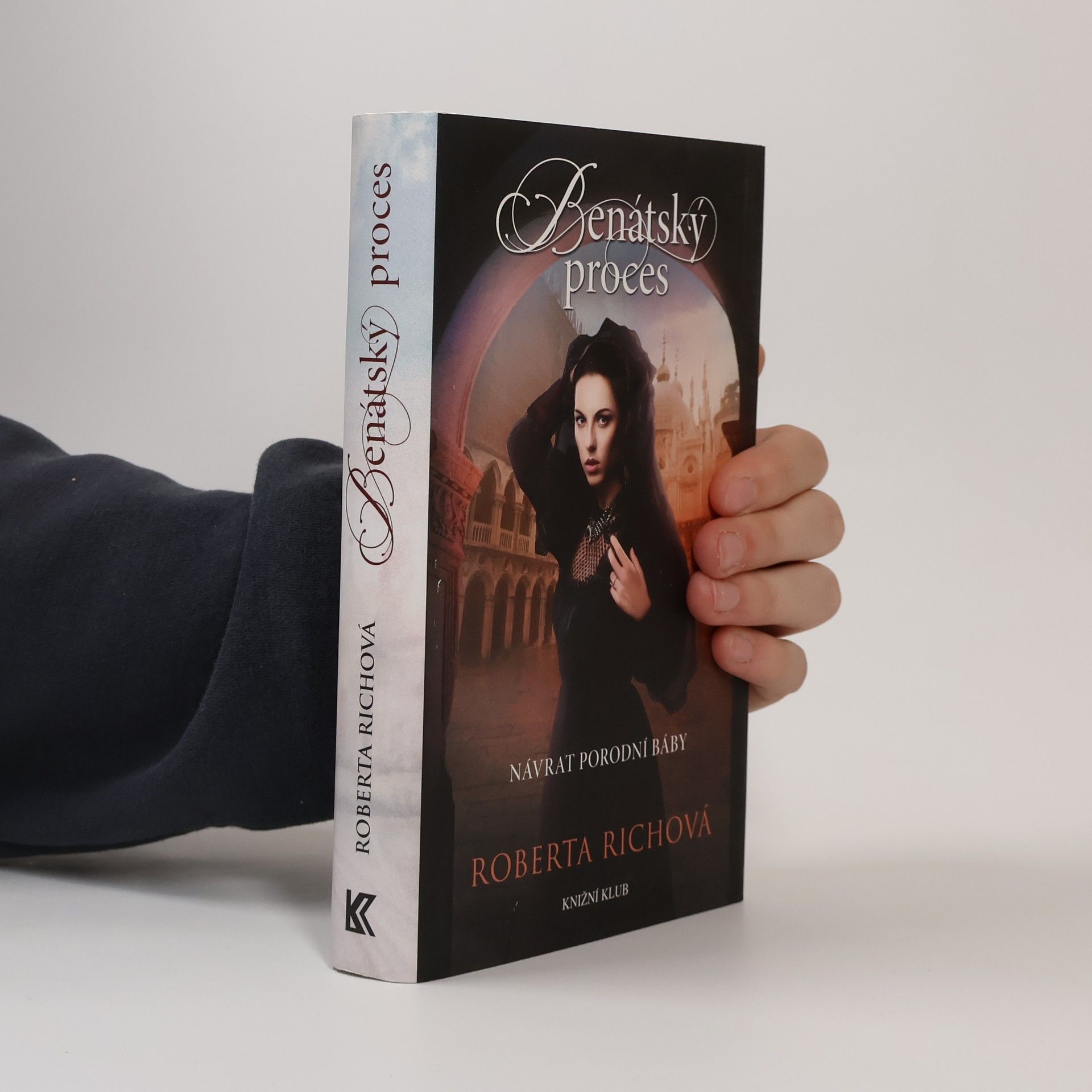 Roberta Rich Benátský proces - Návrat porodní báby