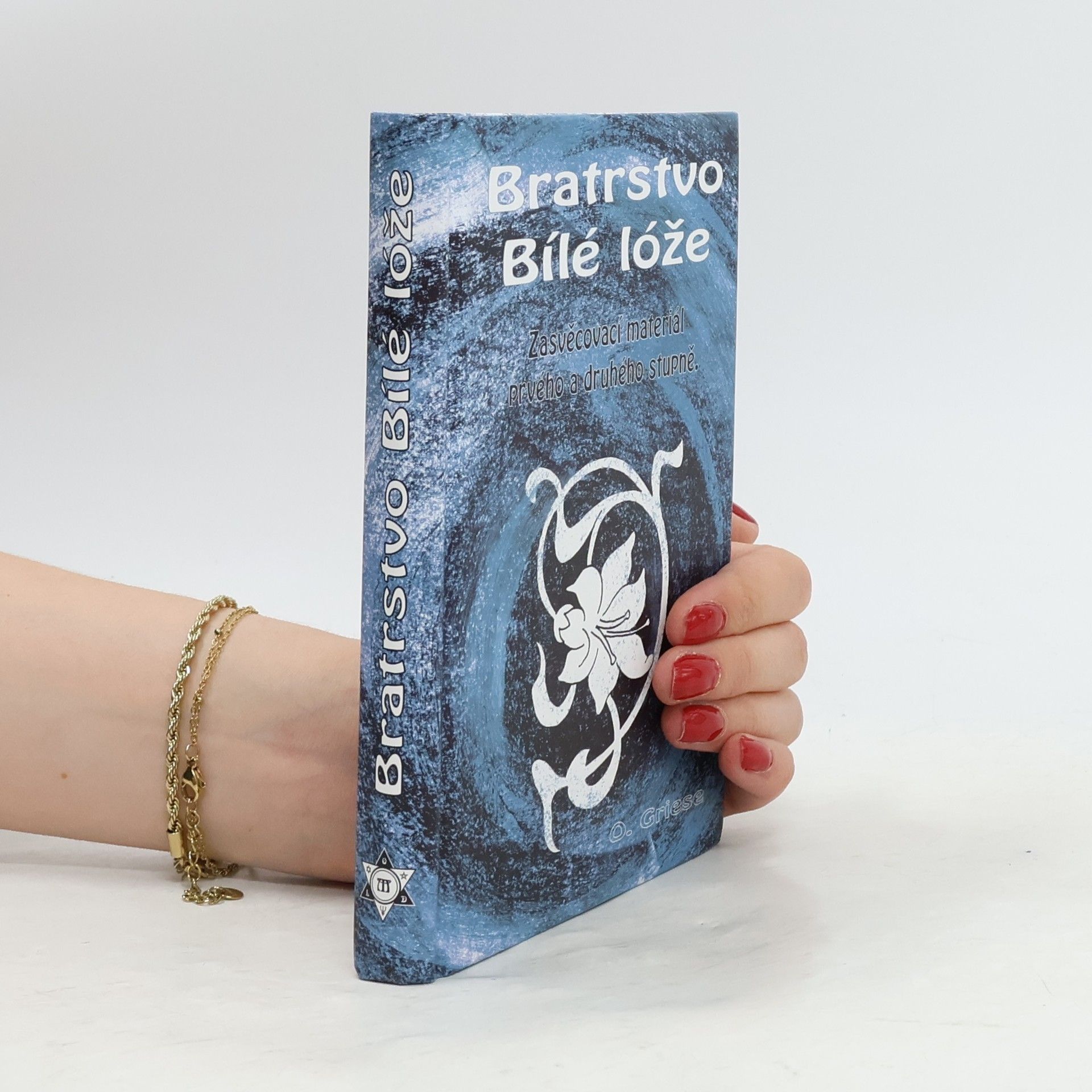 Otokar Griese Bratrstvo Bílé lóže