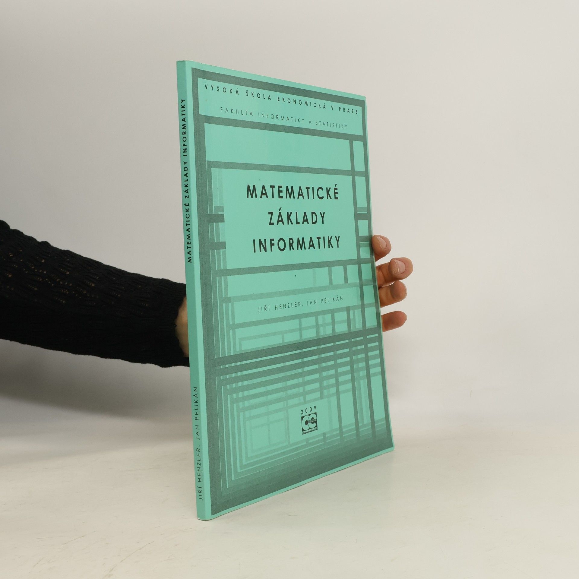 Jiří Henzler Matematické základy informatiky