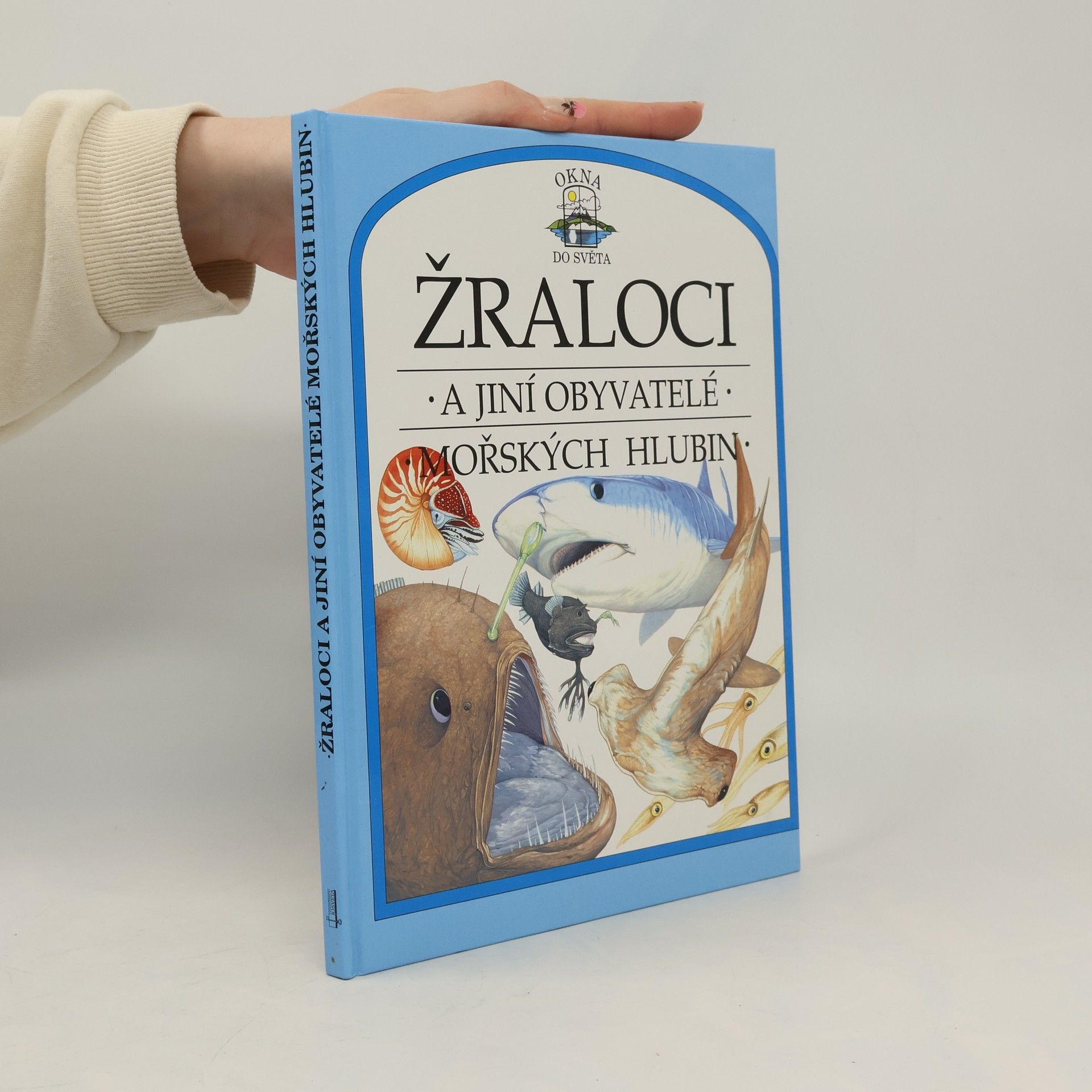 Philip Steele Žraloci a jiní obyvatelé mořských hlubin