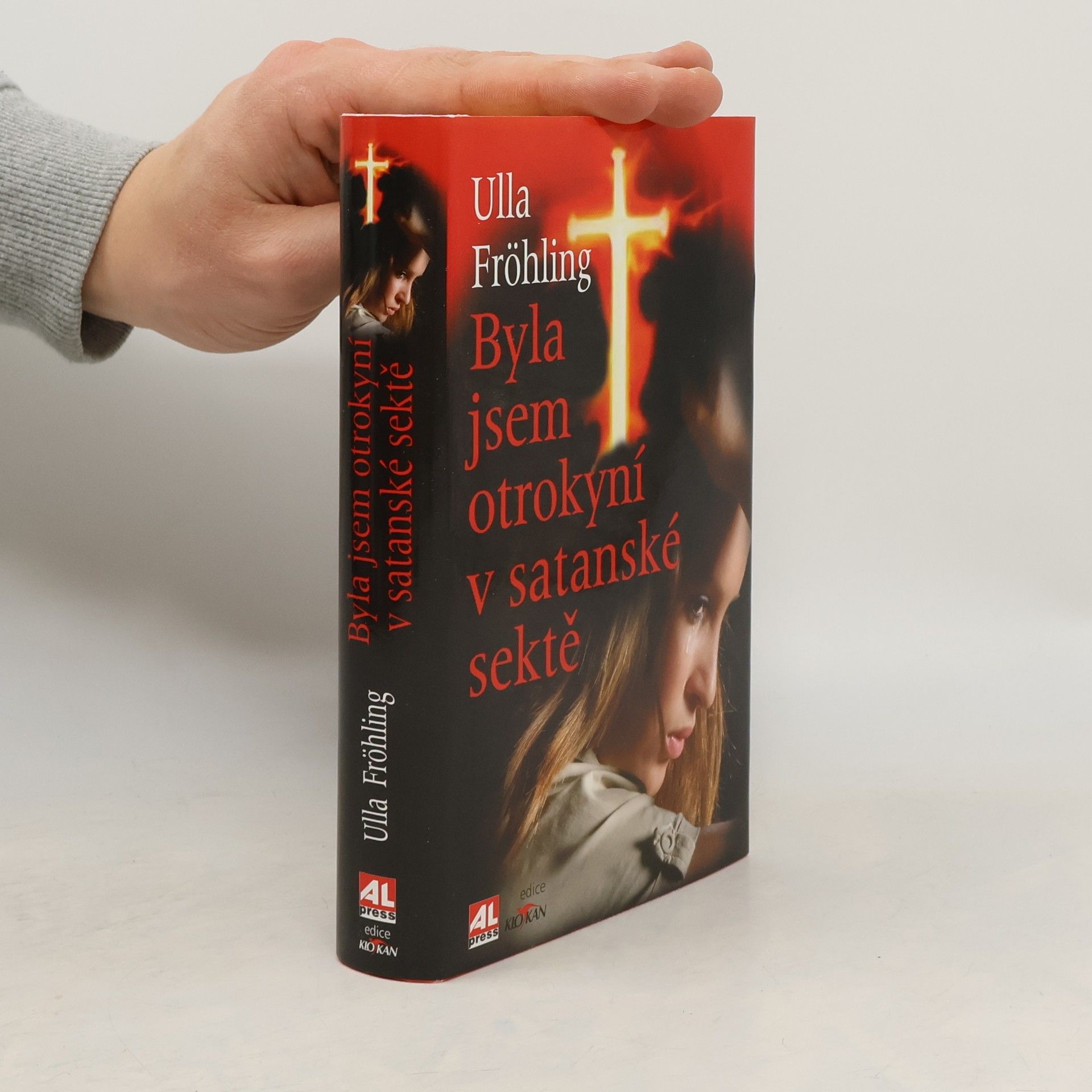 Ulla Fröhling Byla jsem otrokyní v satanské sektě