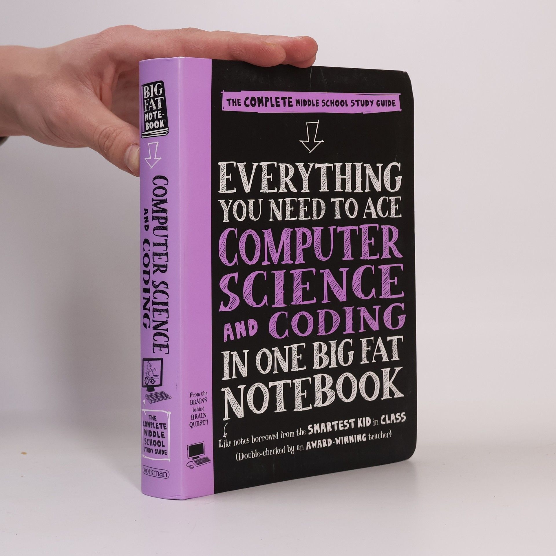 Everything You Need to Ace Computer Science and Coding in One Big Fat Notebook