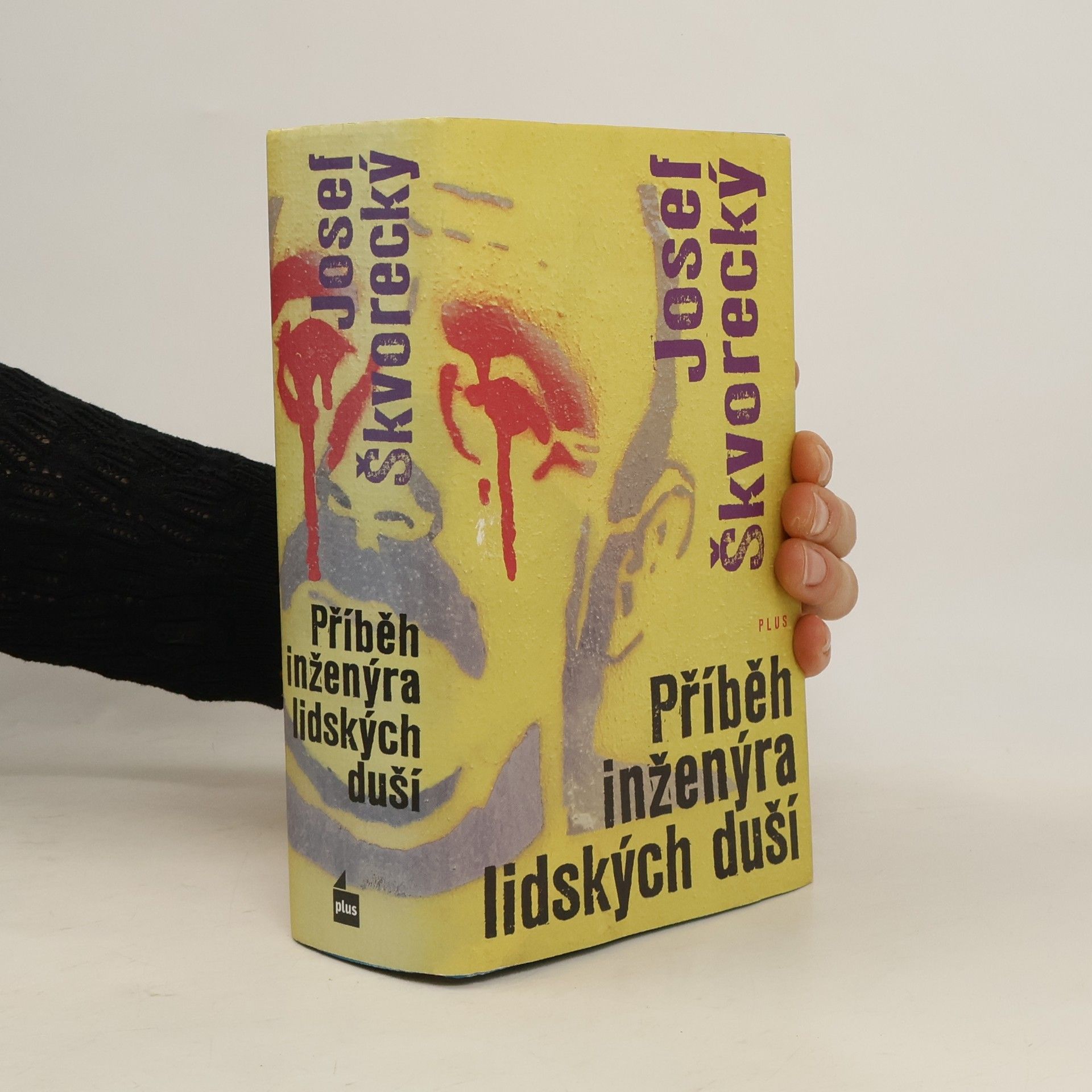 Josef Škvorecký Příběh inženýra lidských duší : entrtejnment na stará témata o životě, ženách, osudu, snění, dělnické třídě, fízlech, lásce a smrti