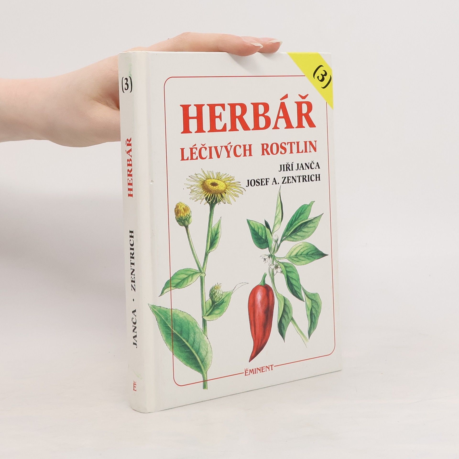 Jiří Janča Herbář léčivých rostlin. 3