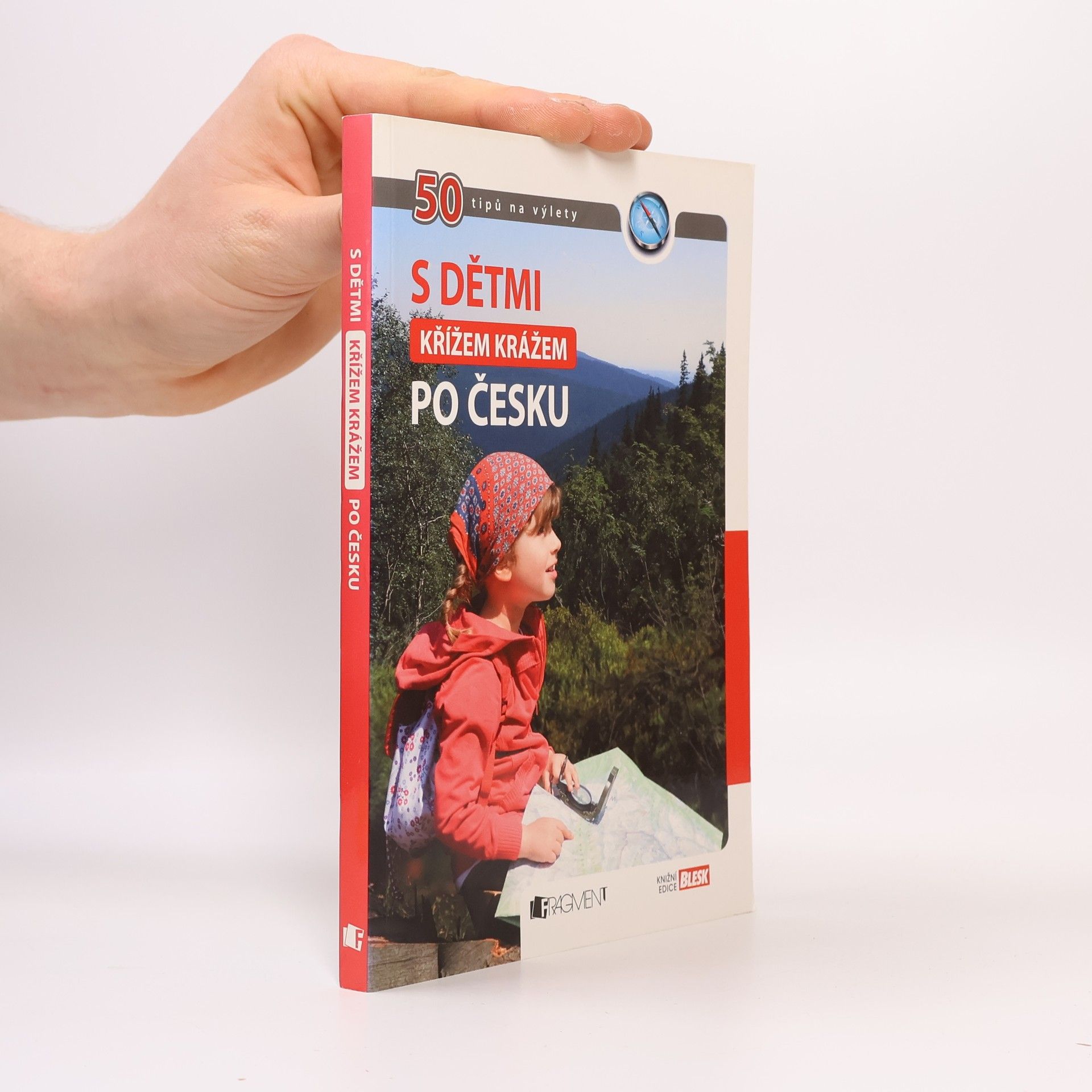 Tomáš Feřtek S dětmi křížem krážem po Česku. 50 tipů na výlety