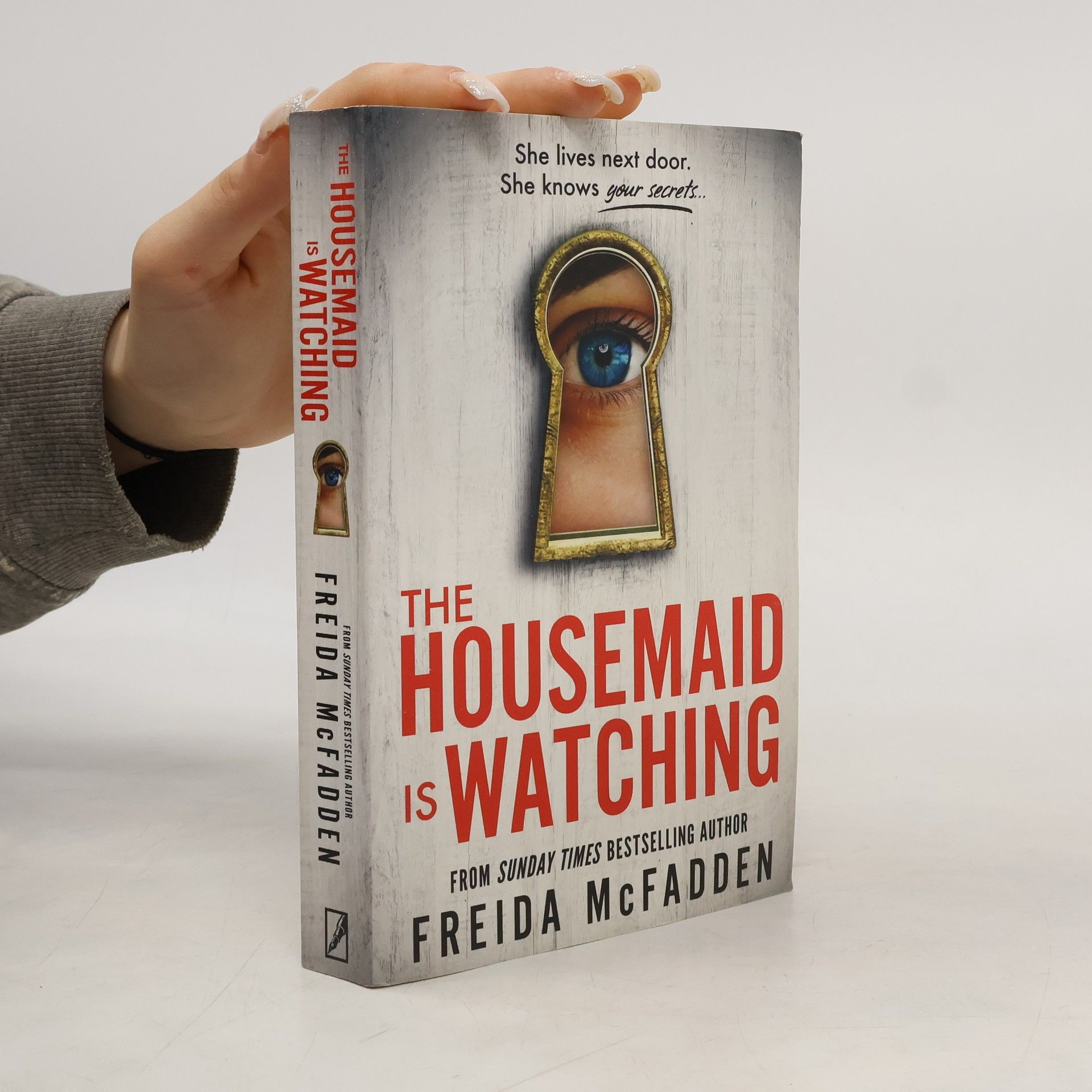 Freida McFadden The Housemaid Is Watching