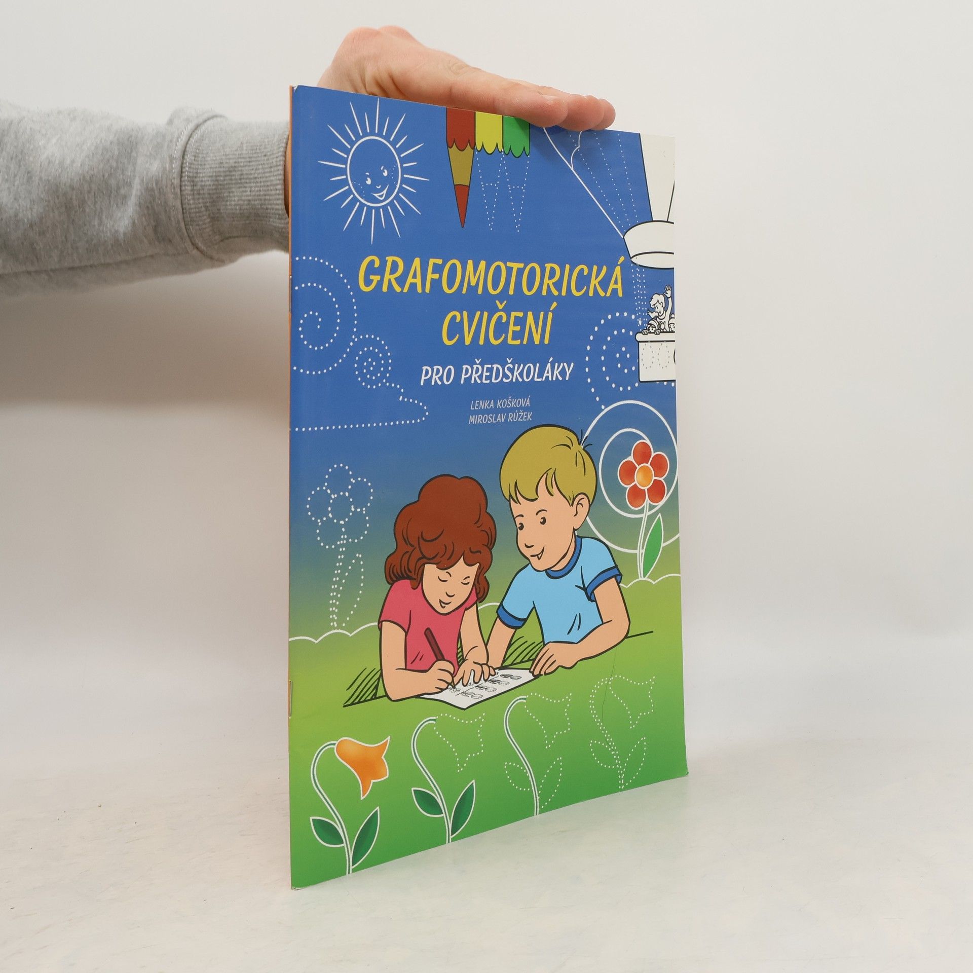 Miroslav Růžek Grafomotorická cvičení pro předškoláky