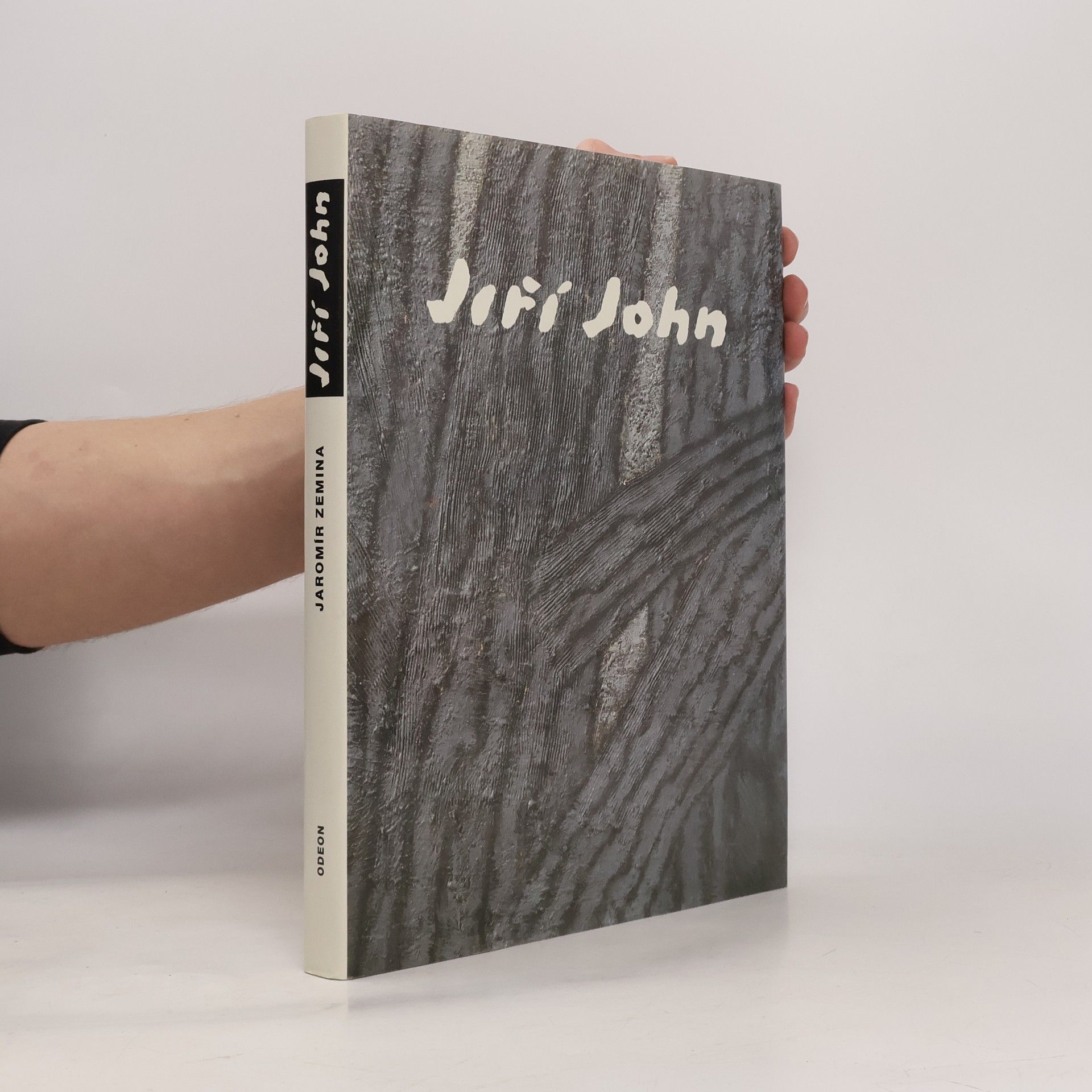 Jaromír Zemina Jiří John. Deset úvah o umění, o přírodě, o životě a umírání