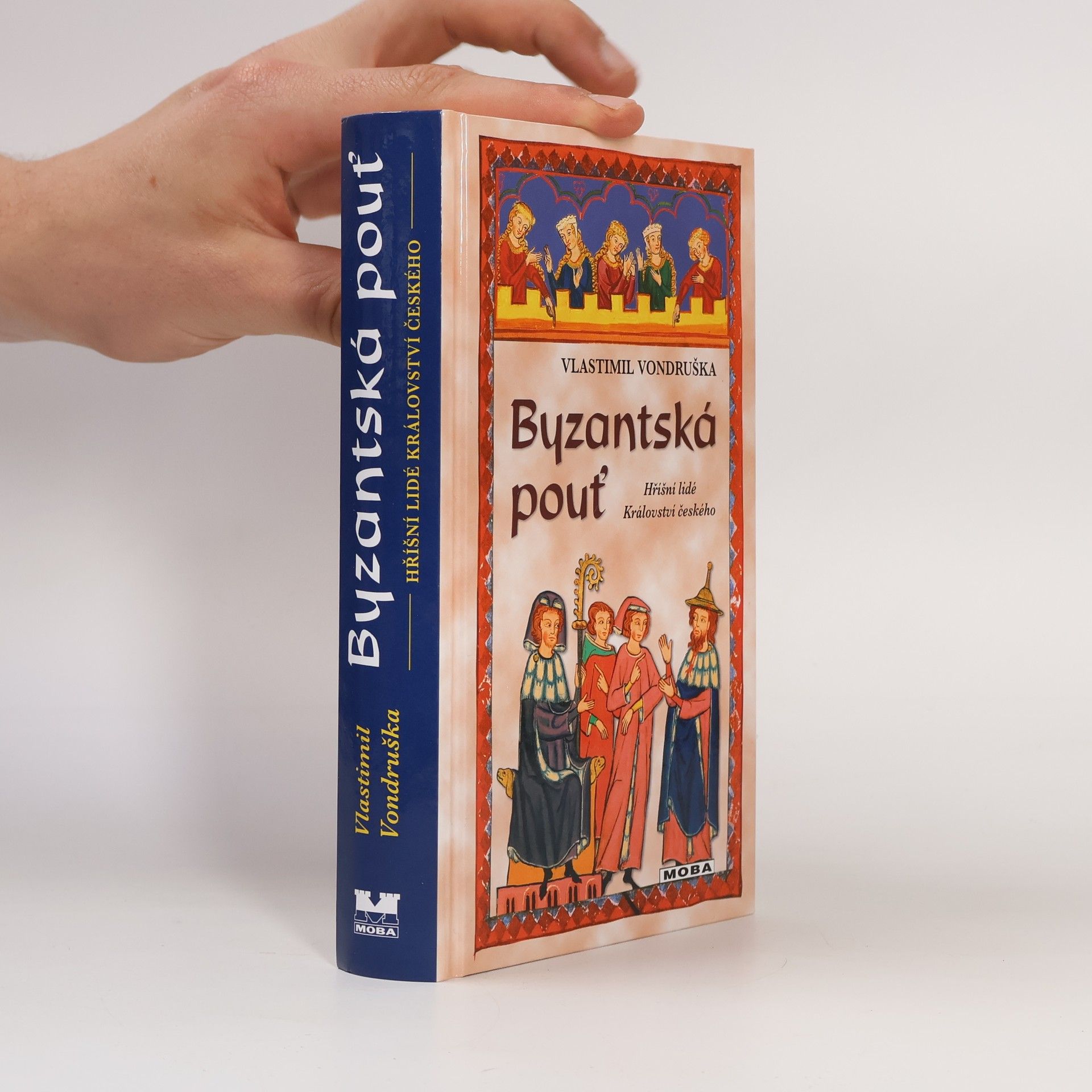 Vlastimil Vondruška Byzantská pouť