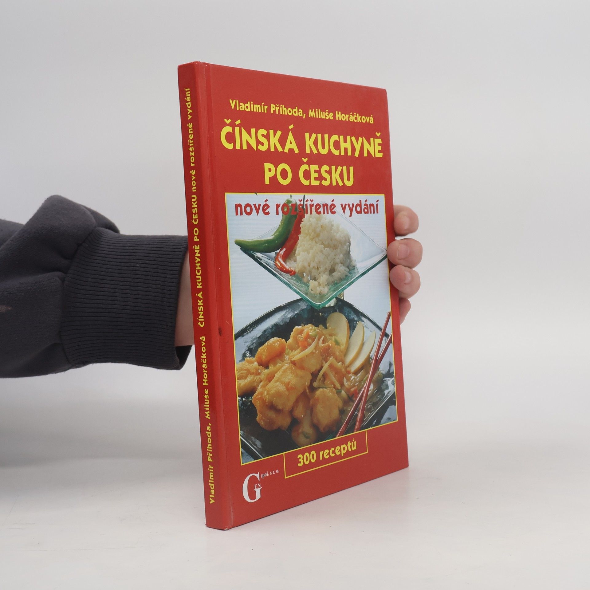 Vladimír Příhoda Čínská kuchyně po česku - nové rozšířené vydání 300 receptů