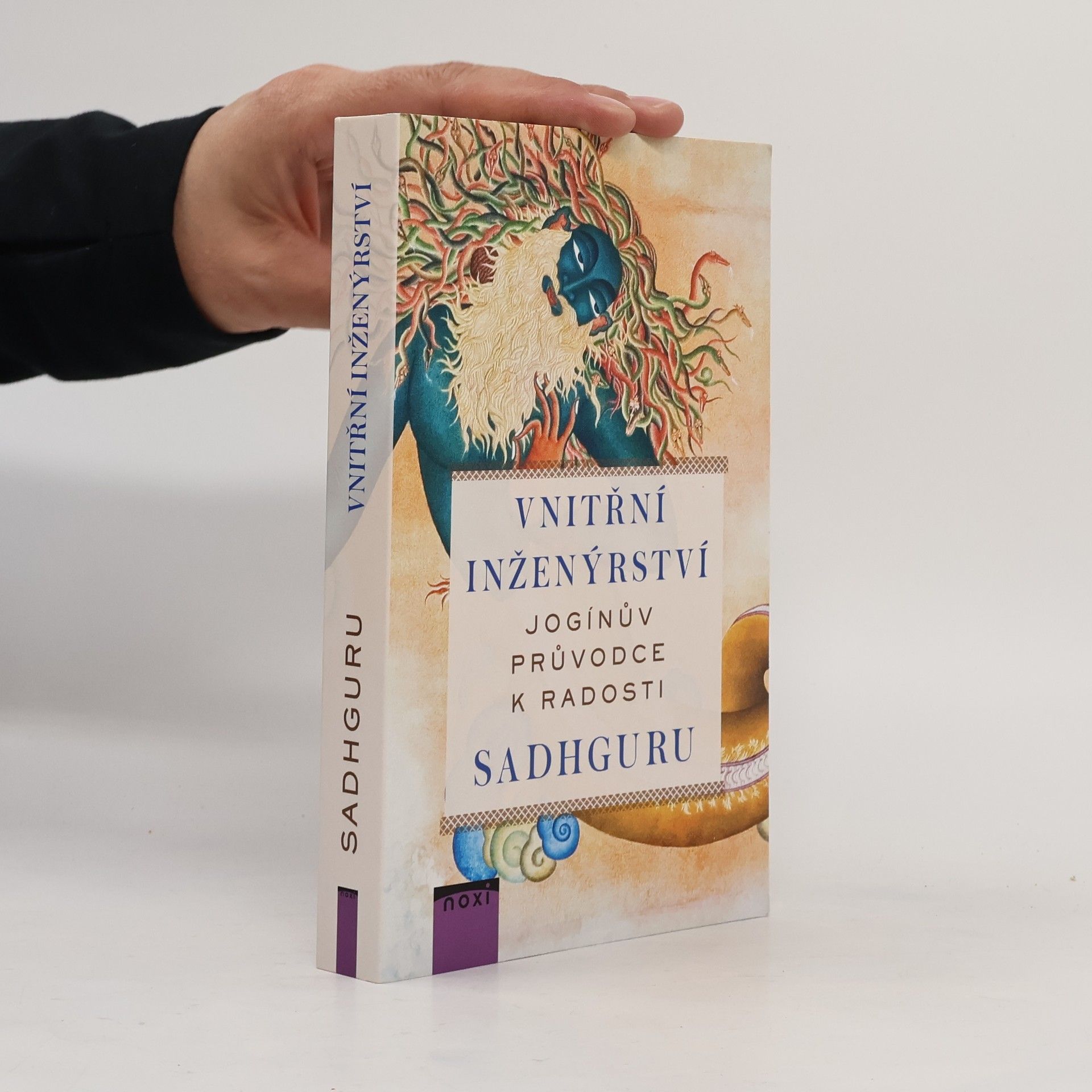 Sadhguru Vnitřní inženýrství : jogínův průvodce k radosti