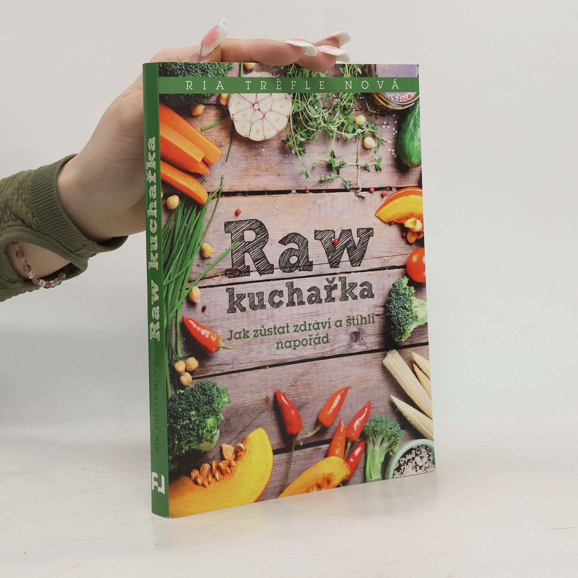 Ria Trèfle Nová Raw kuchařka