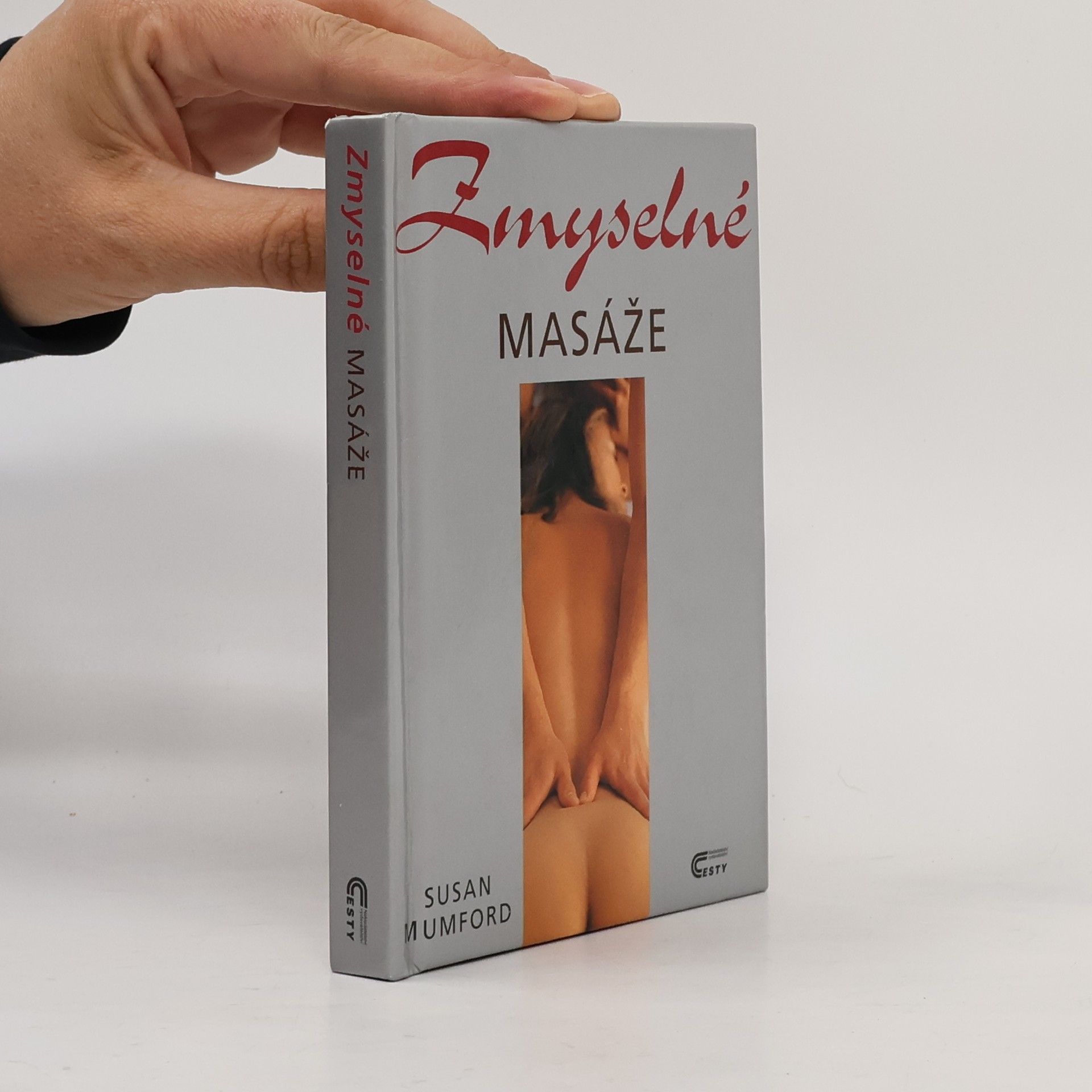 Susan Mumford Zmyselné masáže