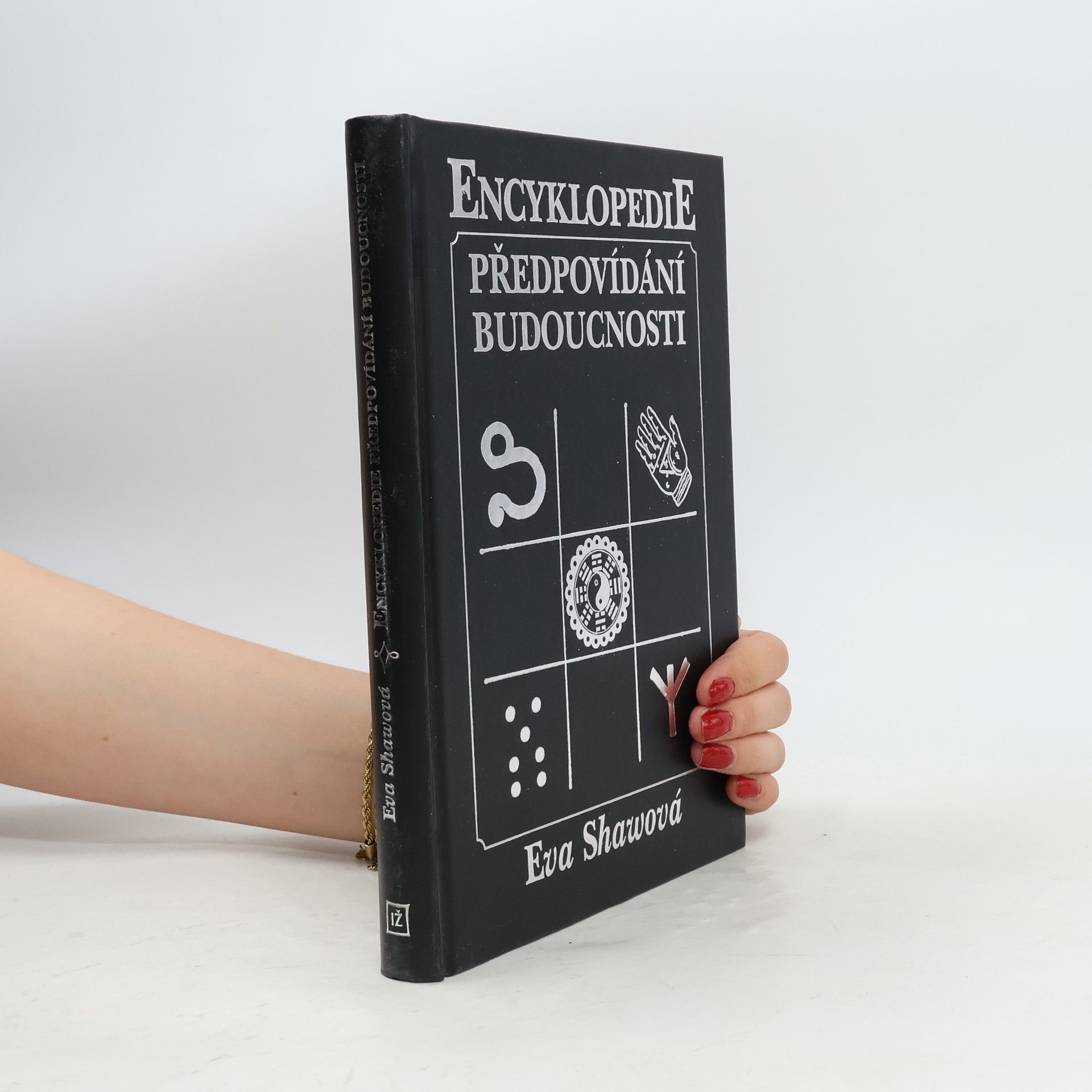Eva Shaw Encyklopedie předpovídání budoucnosti
