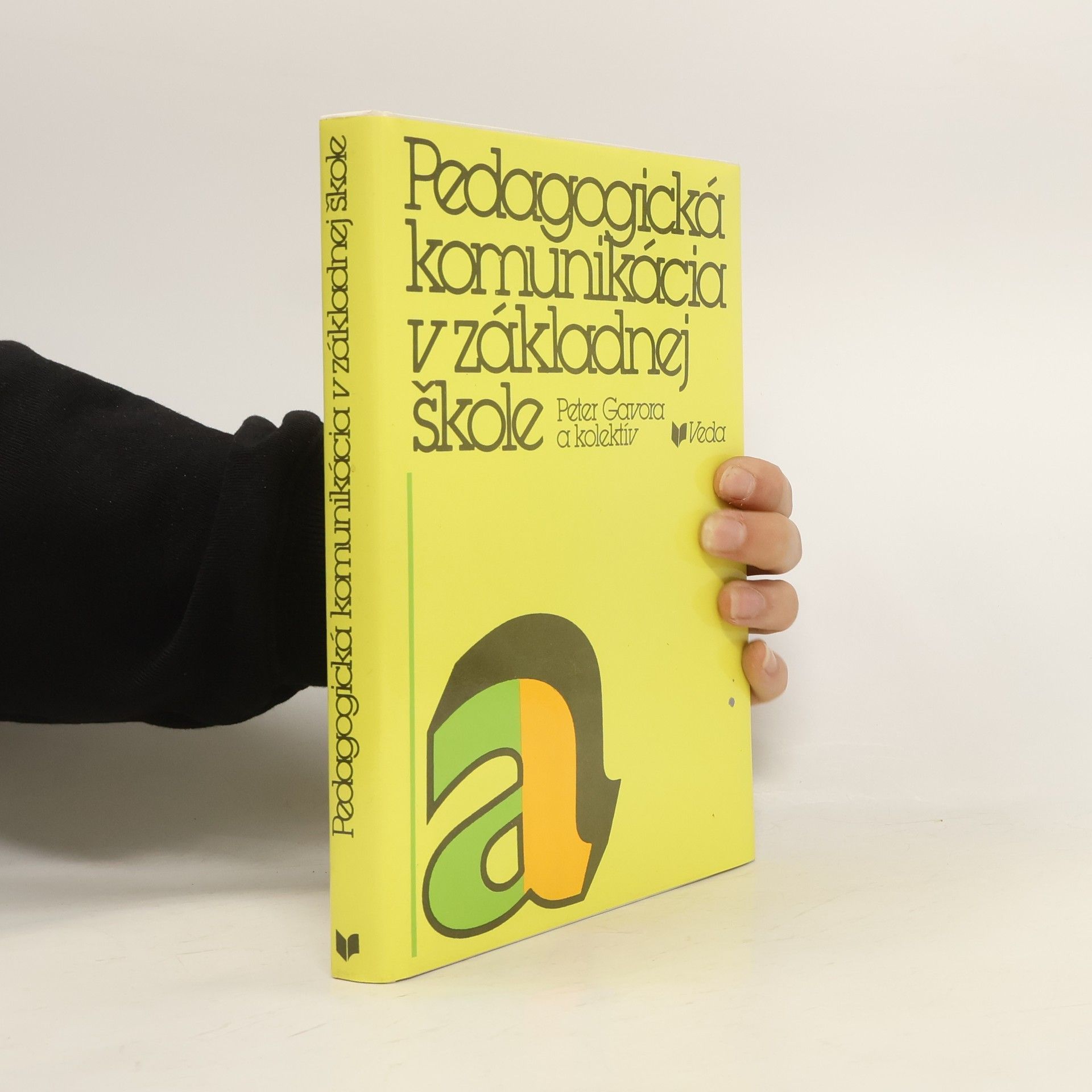 Peter Gavora Pedagogická komunikácia v základnej škole