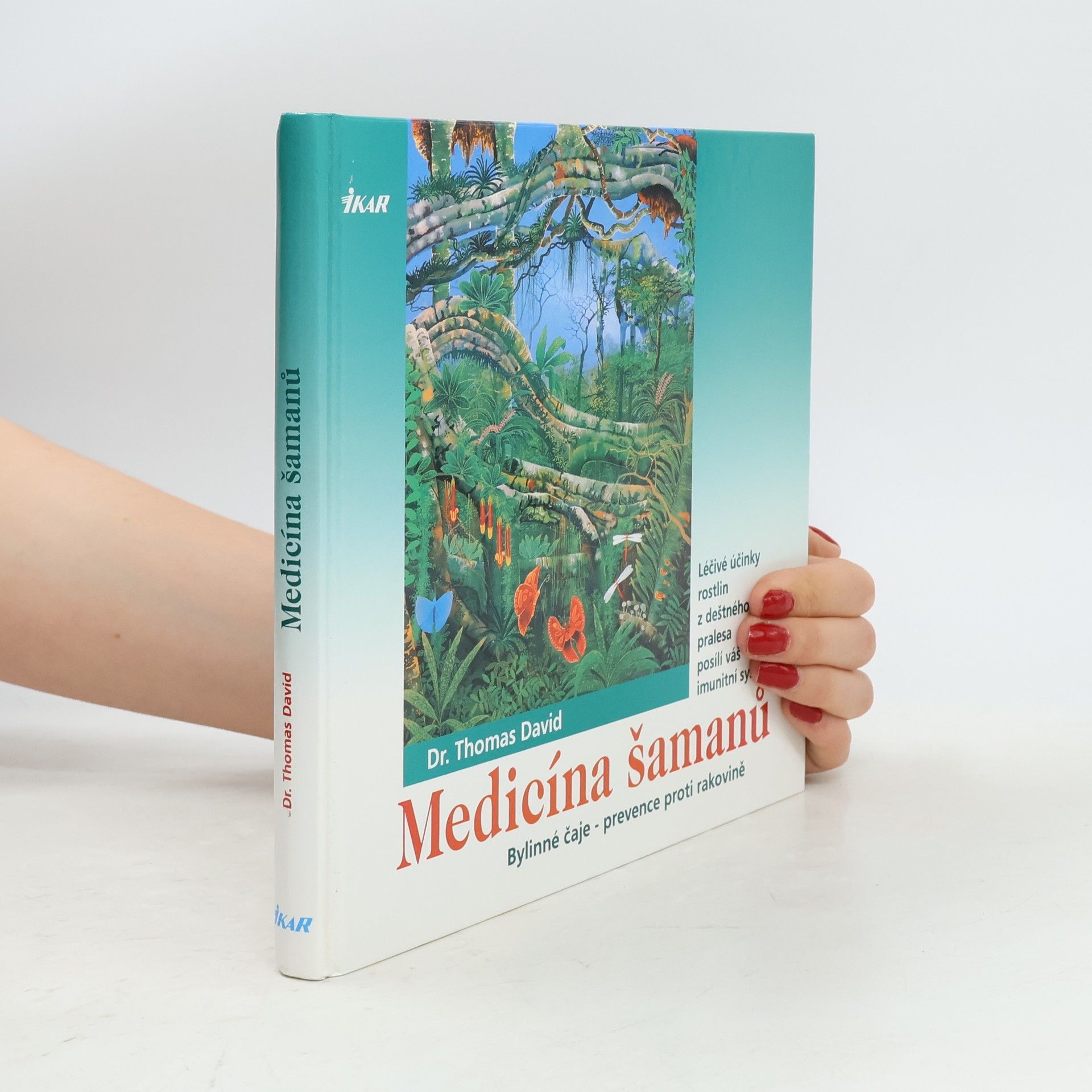 Thomas David Medicína šamanů