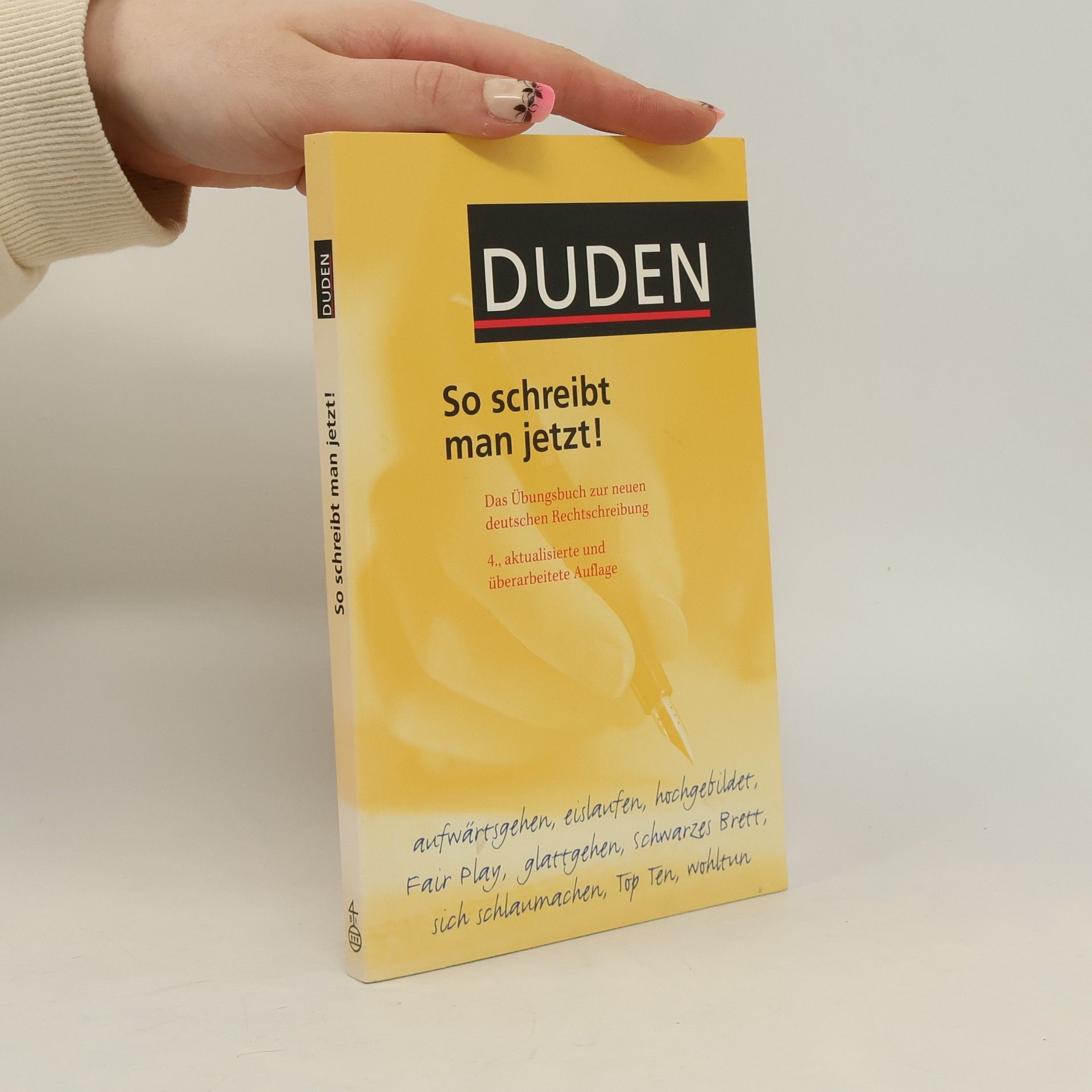 Ulrich Püschel Duden, So schreibt man jetzt!