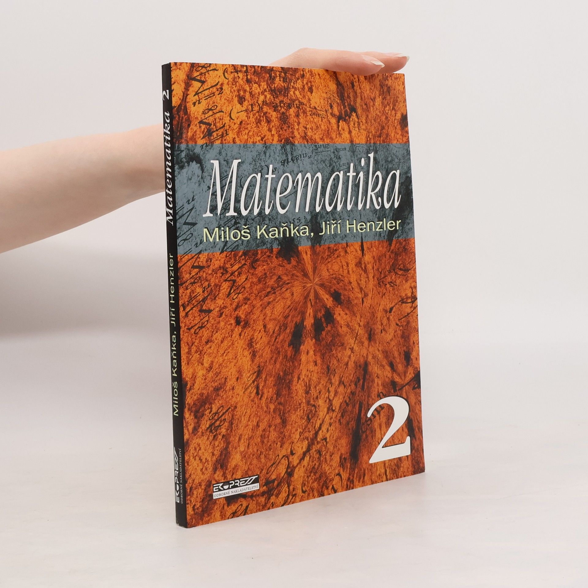 Miloš Kaňka Matematika. 2.