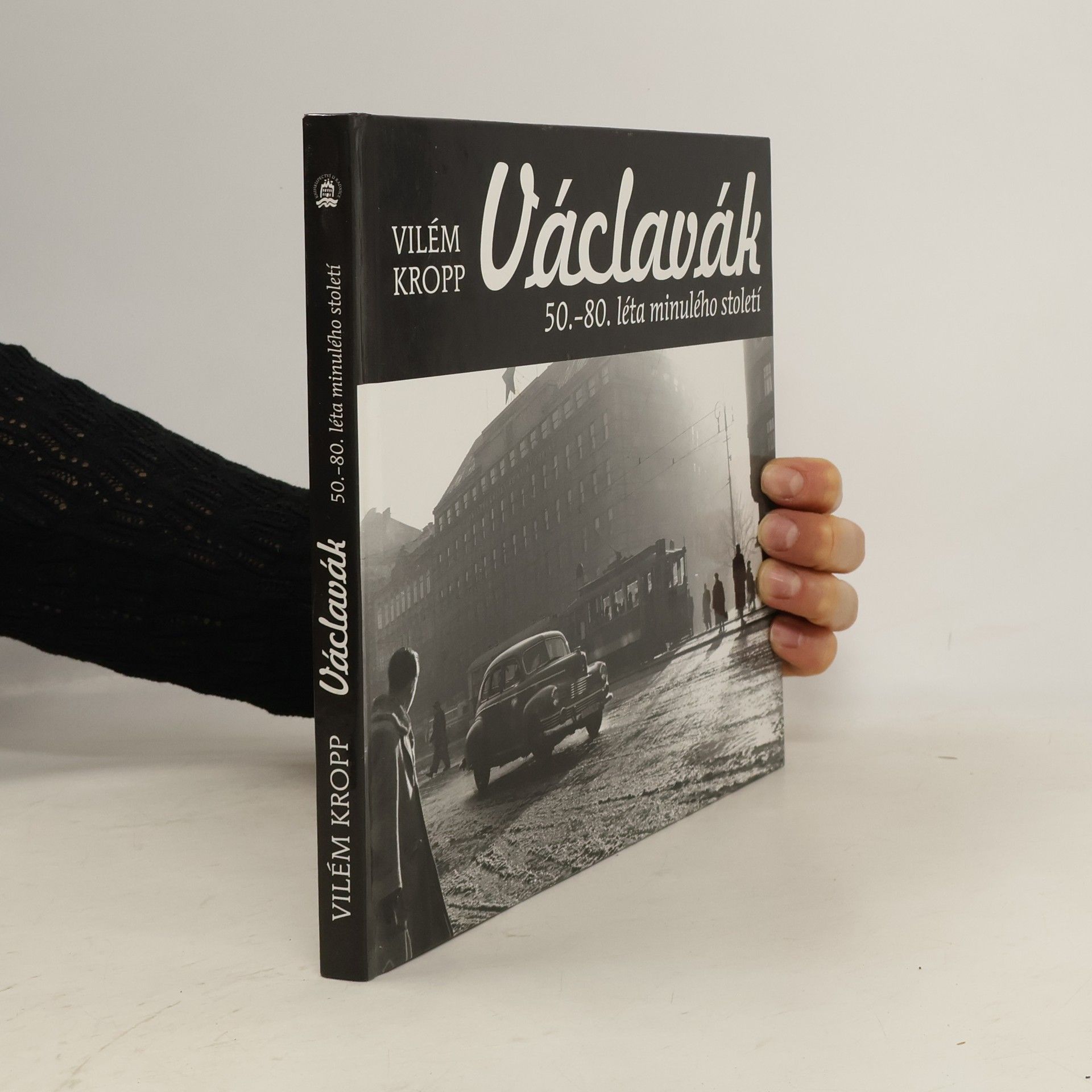 Vilém Kropp Václavák : 50.-80. léta minulého století