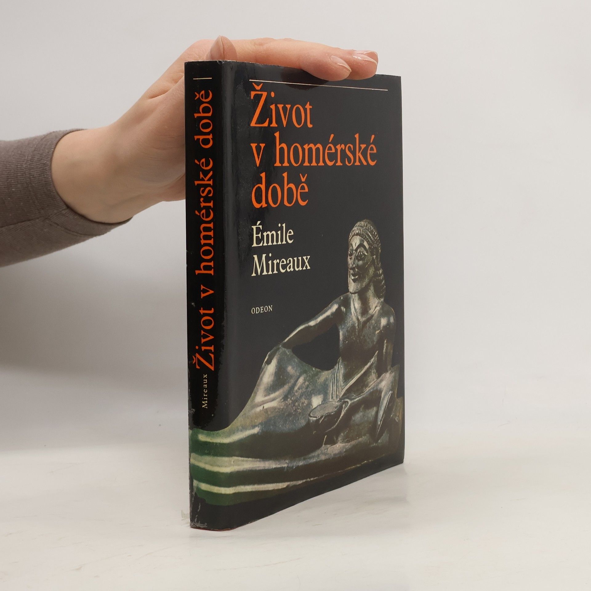 Émile Mireaux Život v homérské době