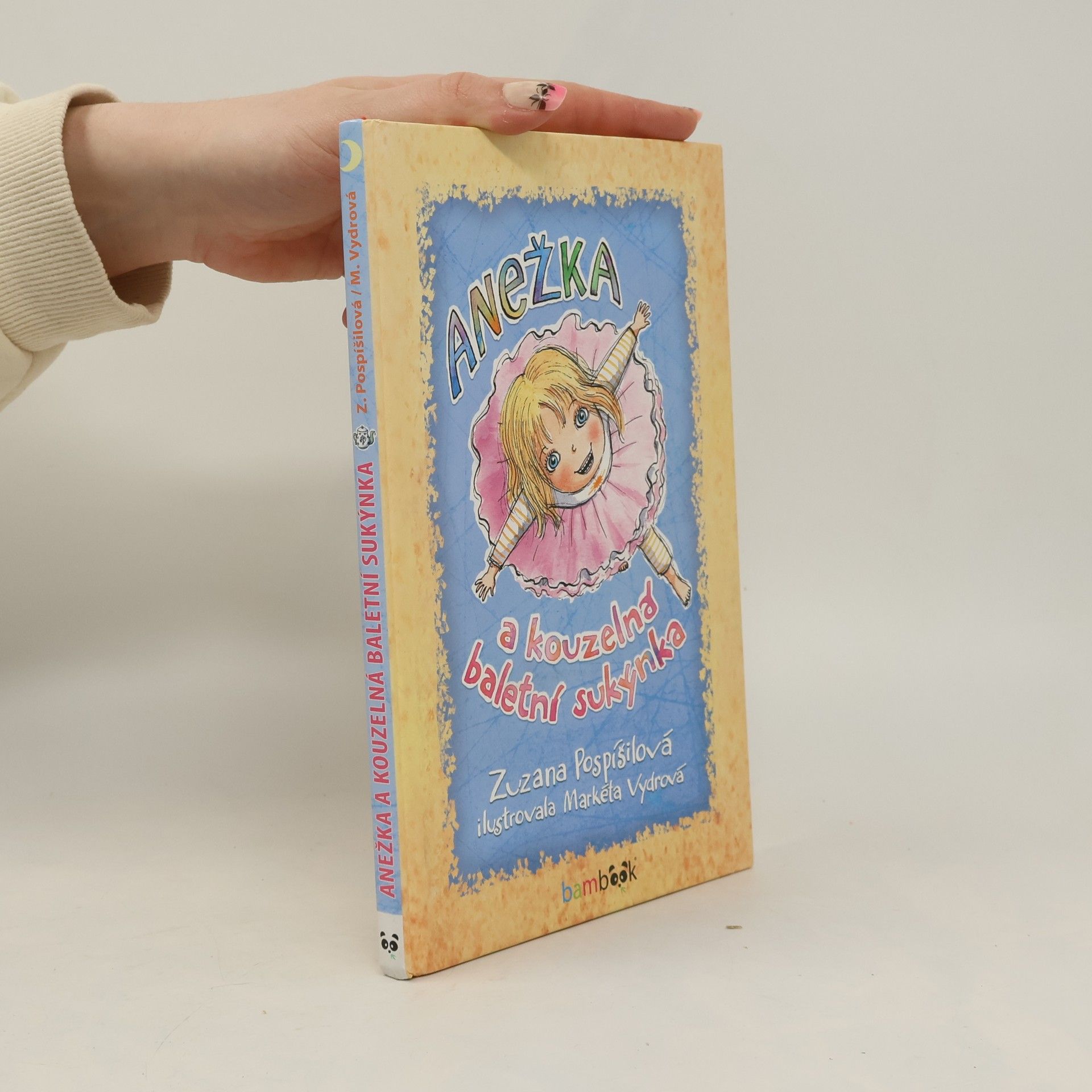 Zuzana Pospíšilová Anežka a kouzelná baletní sukýnka