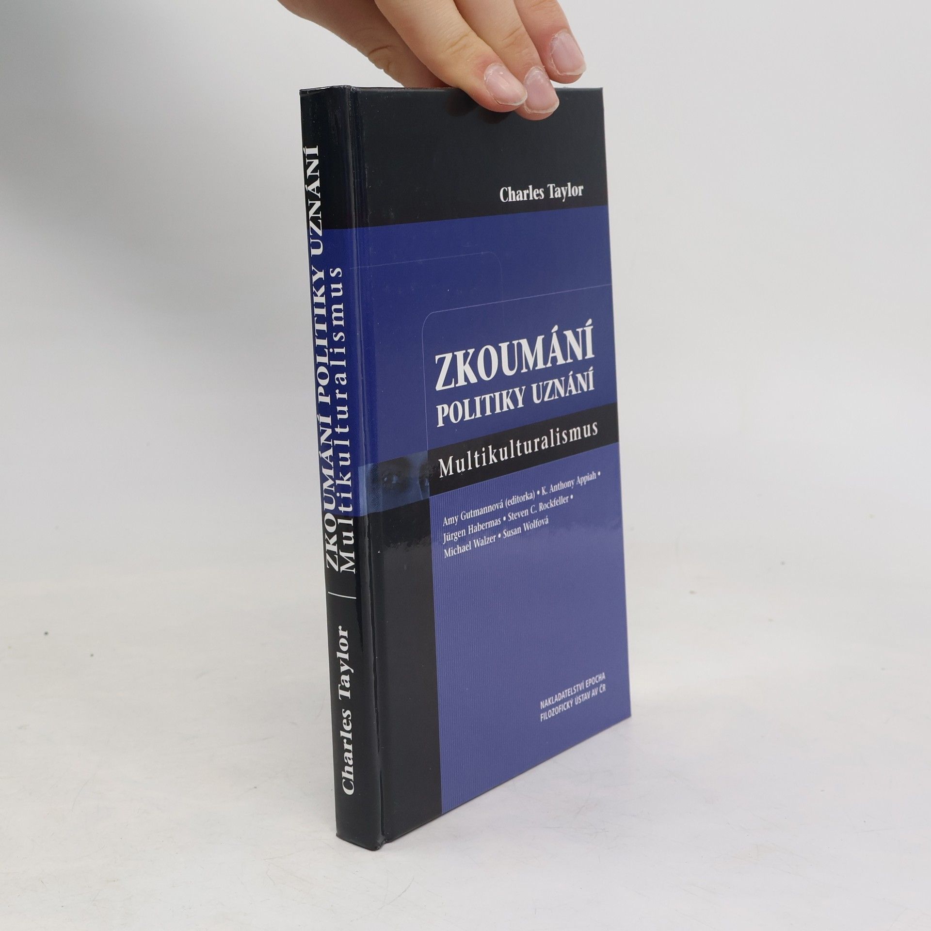 Zkoumání politiky uznání : multikulturalismus