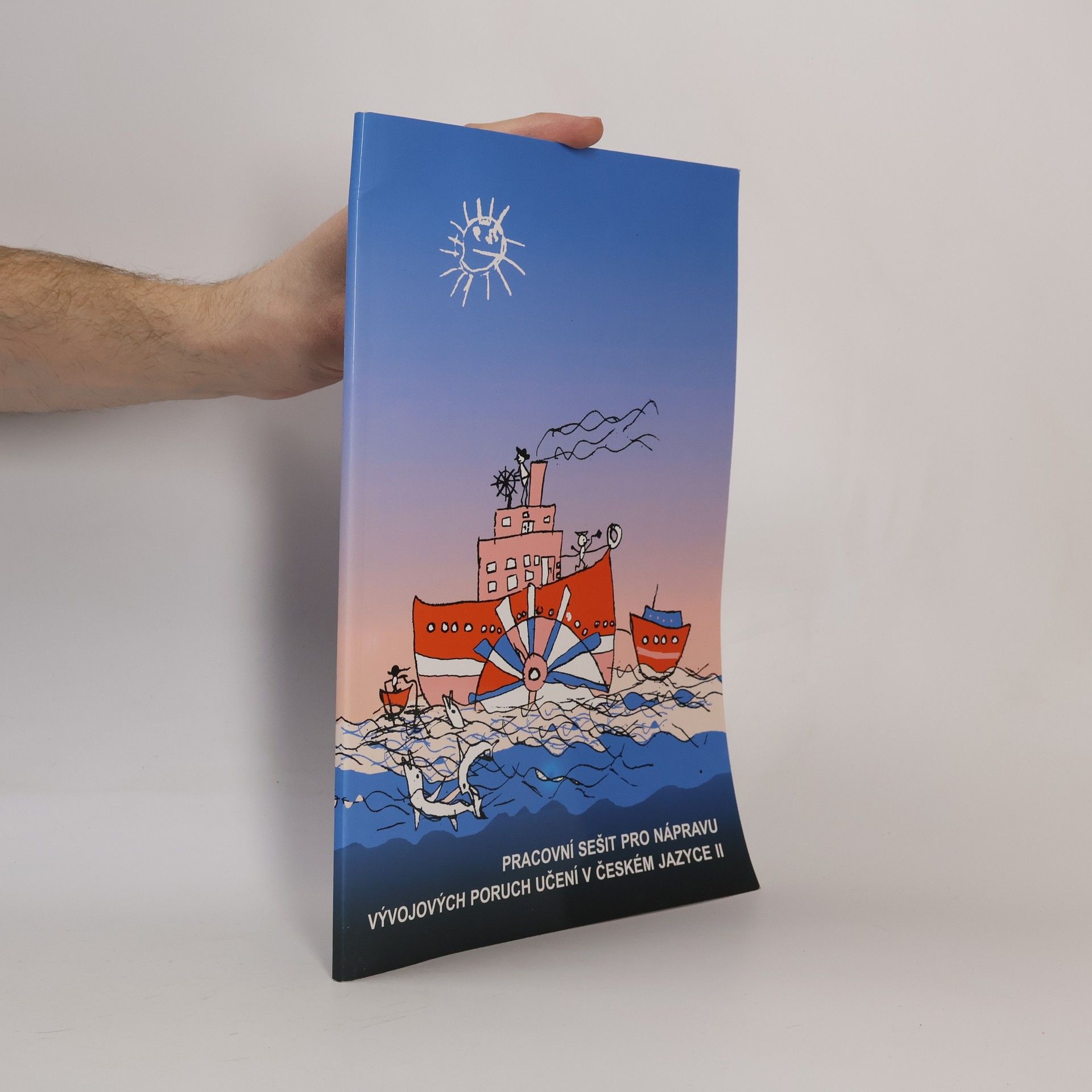 Hana Treuová Pracovní sešit k nápravě vývojových poruch učení v českém jazyce II : (určeno žákům ve specializovaných třídách)