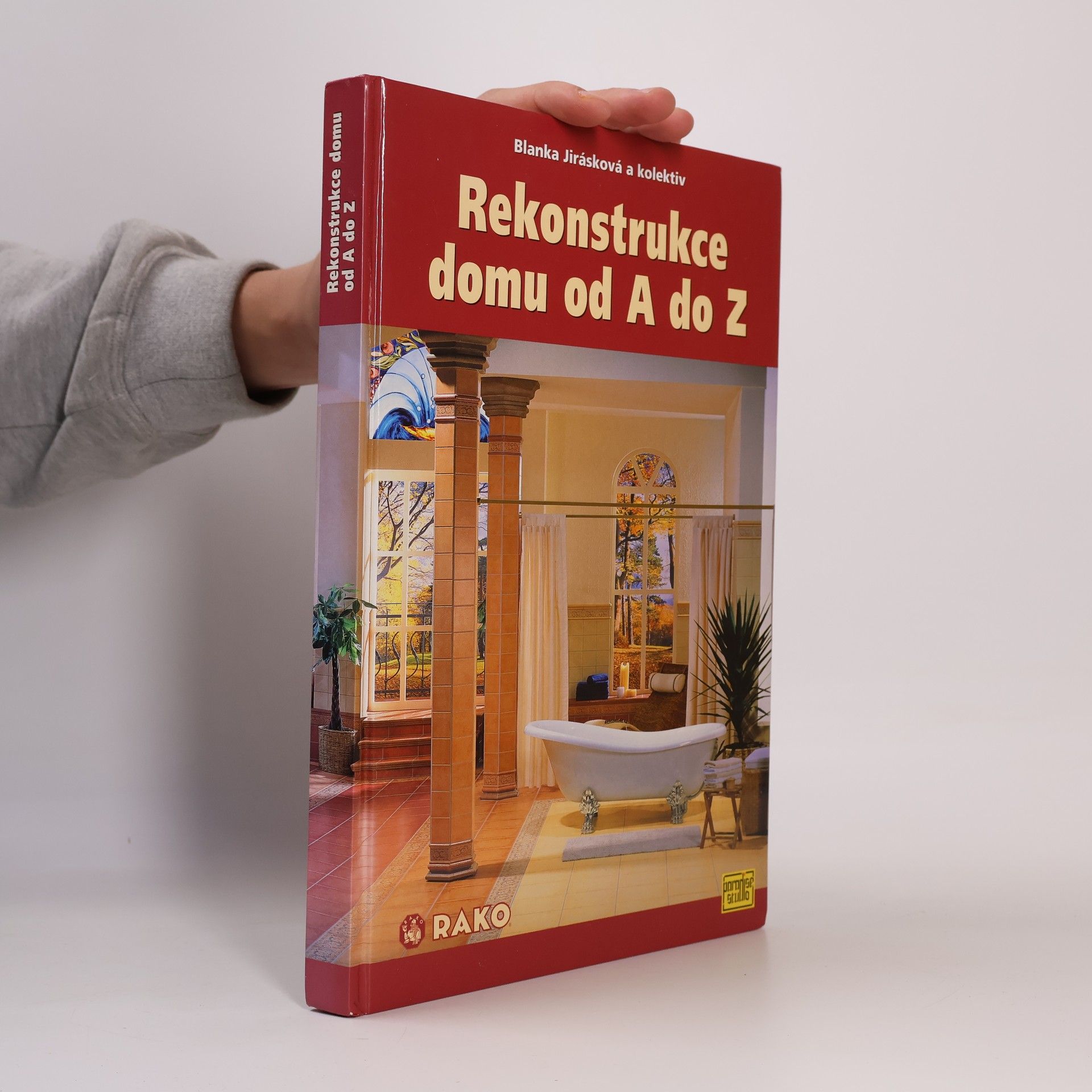 Blanka Jirásková Rekonstrukce domu od A do Z
