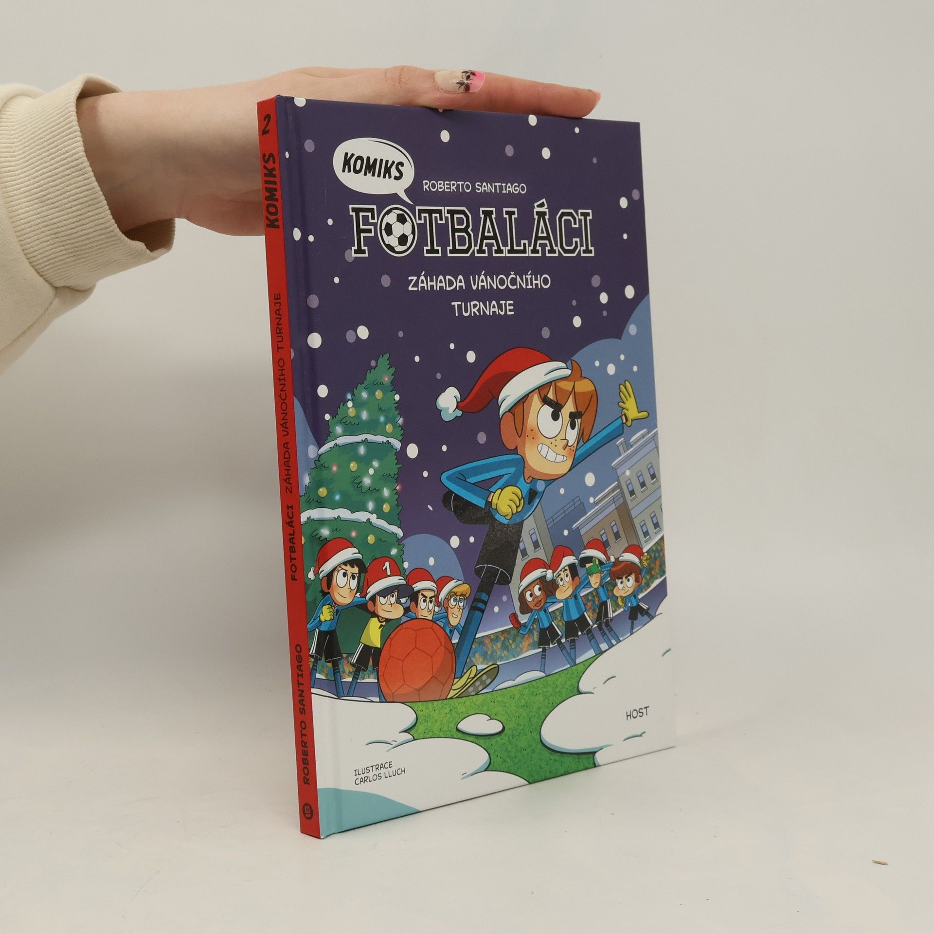 Roberto Santiago Fotbaláci. Záhada vánočního turnaje