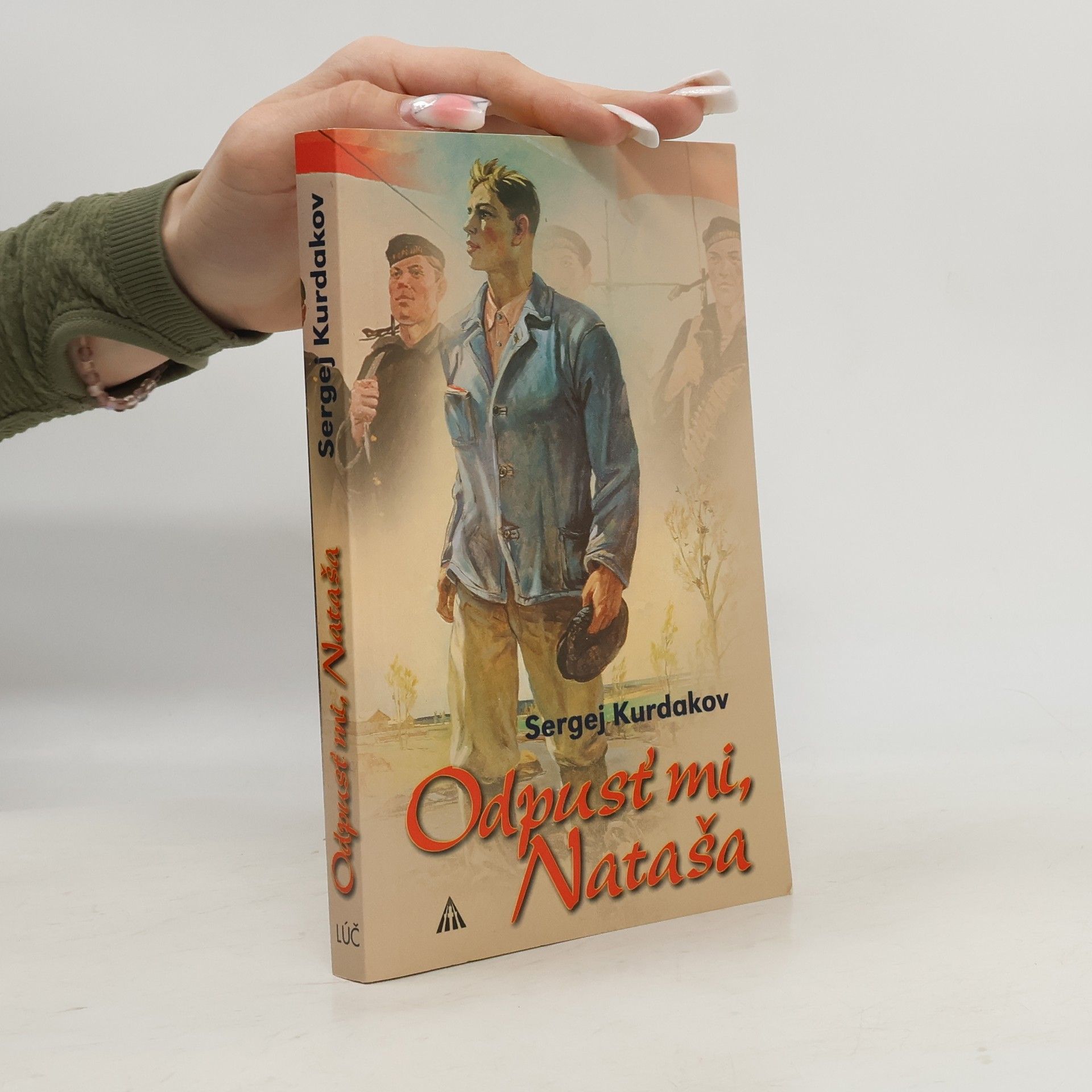 Sergej Kurdakov Odpusť mi, Nataša!