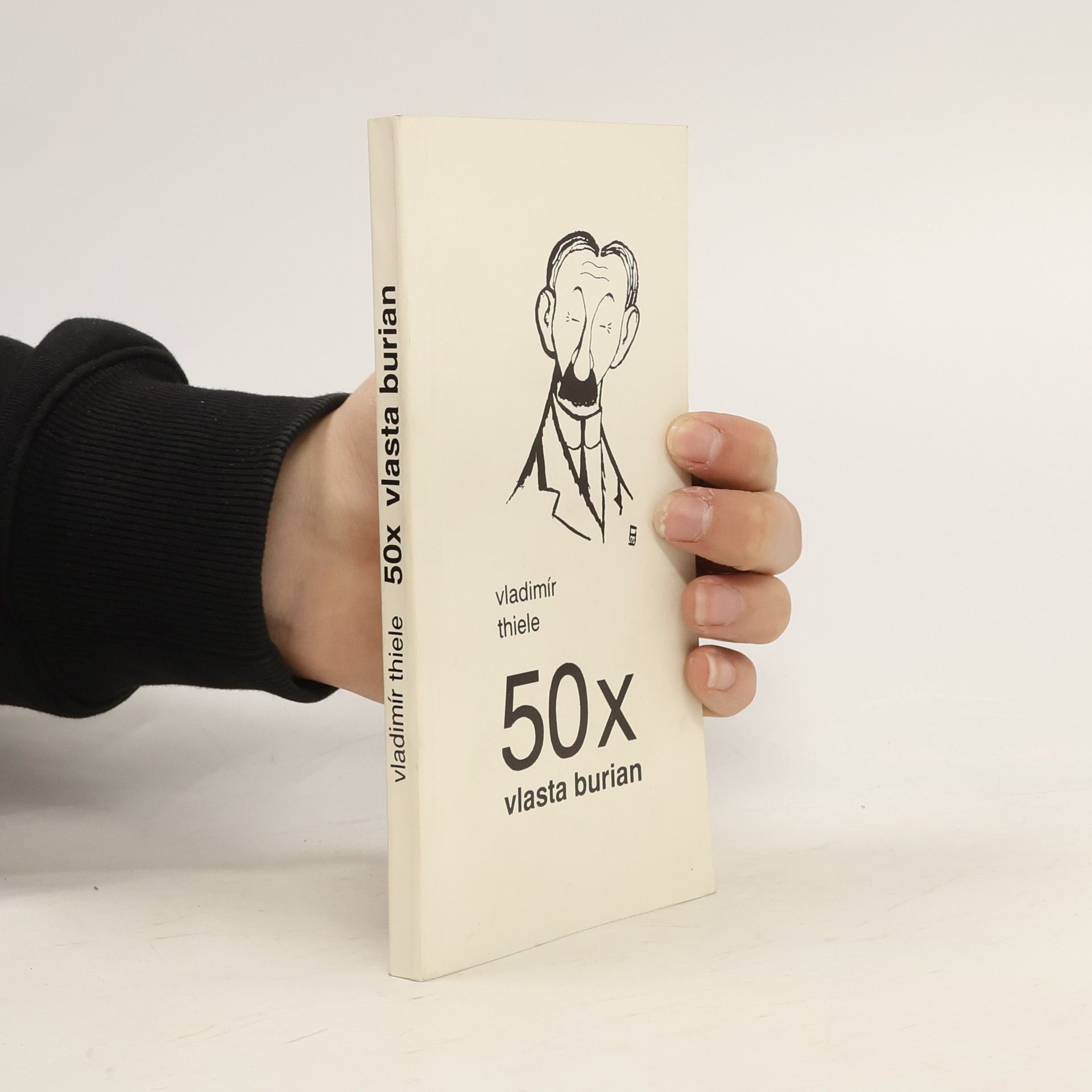 Vladimír Thiele 50x Vlasta Burian