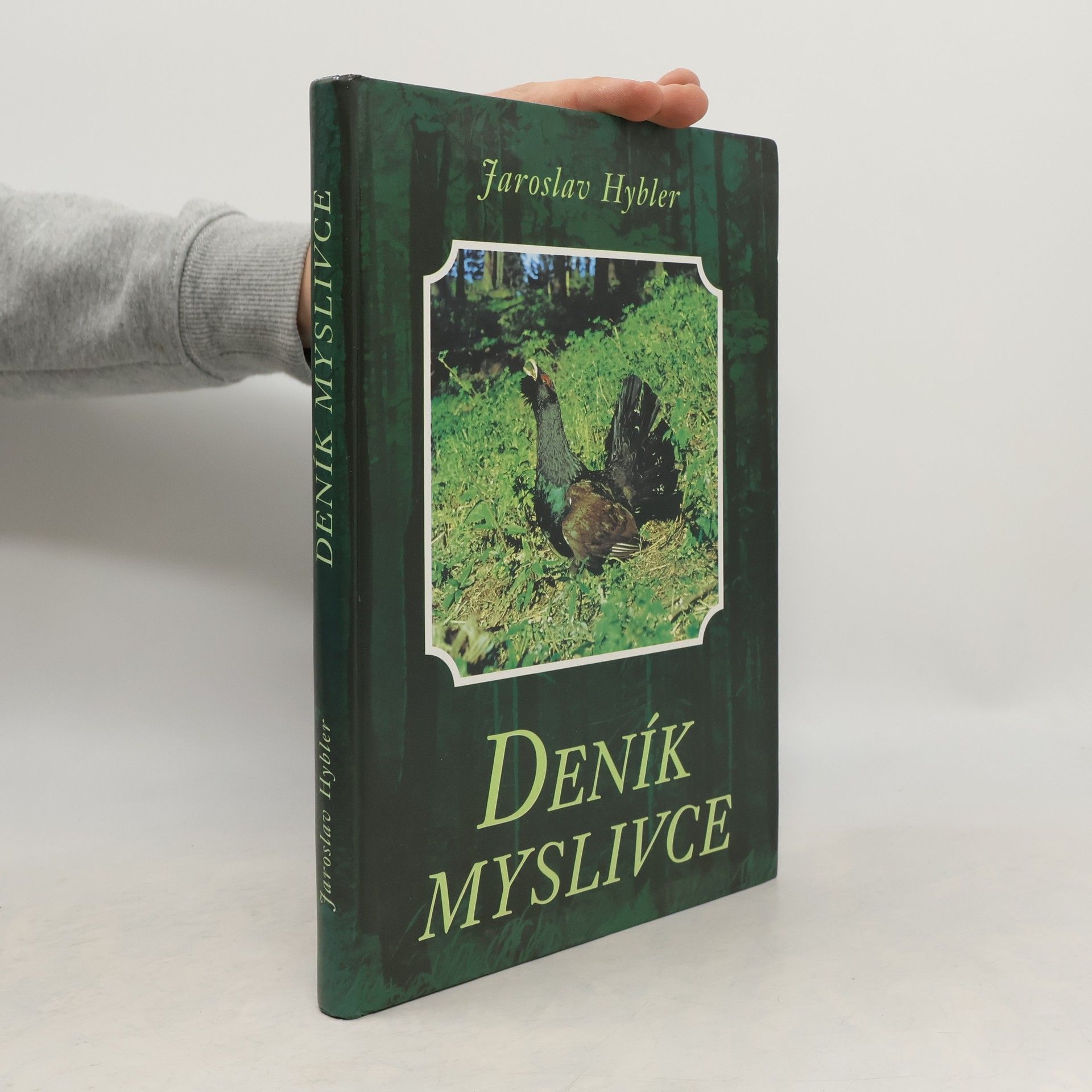 Hybler Jaroslav Deník myslivce